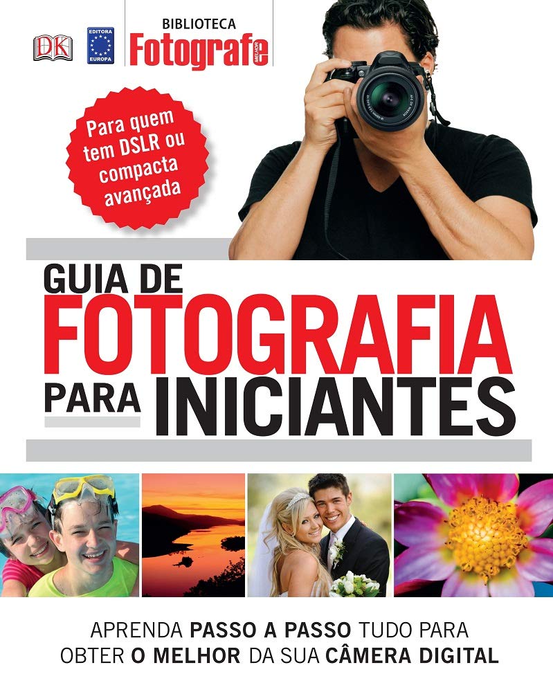 Guia de Fotografia Para Iniciantes Books