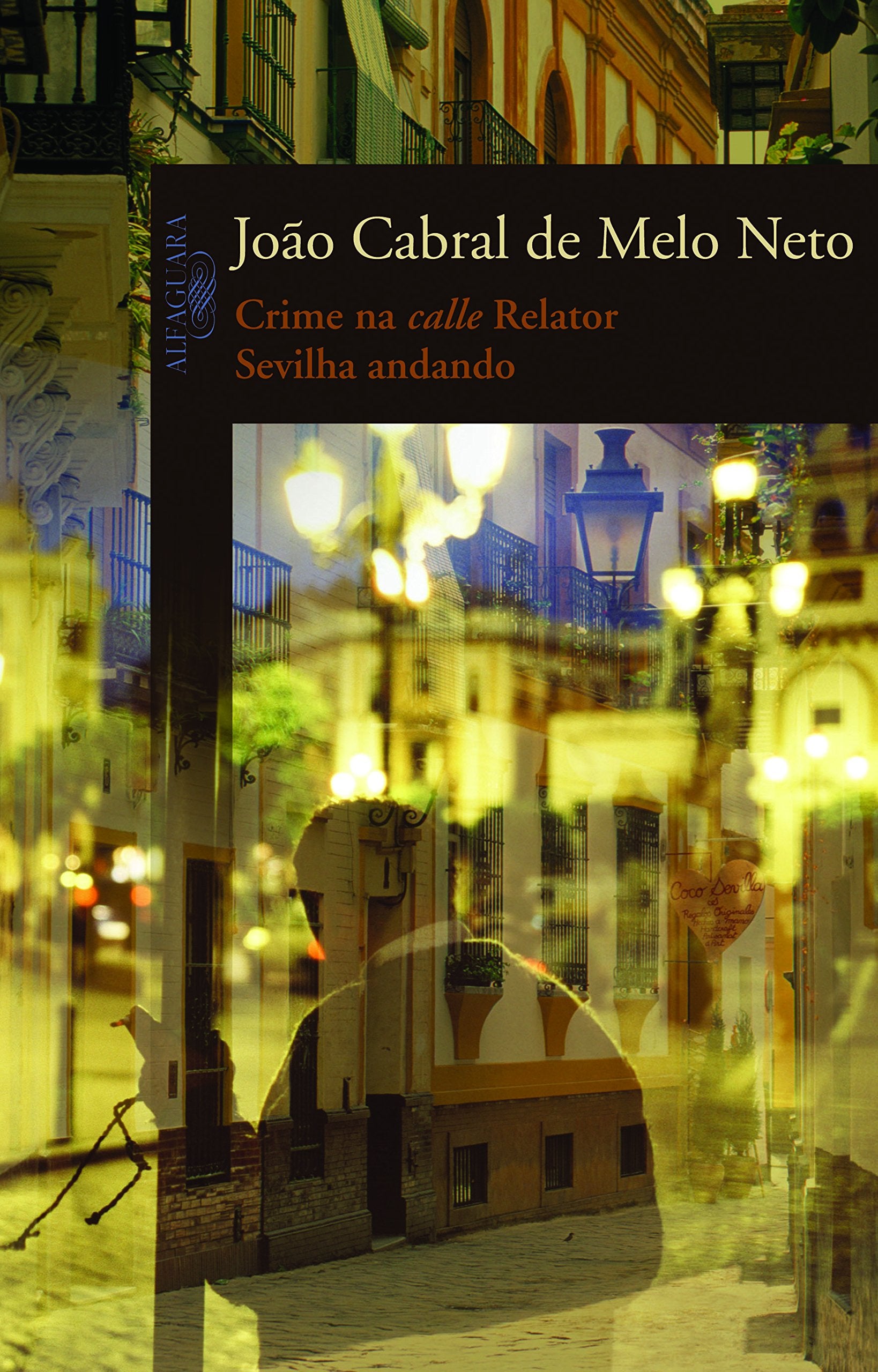 Crime Na Calle Relator. Sevilha Andando (Em Portuguese do Brasil) book