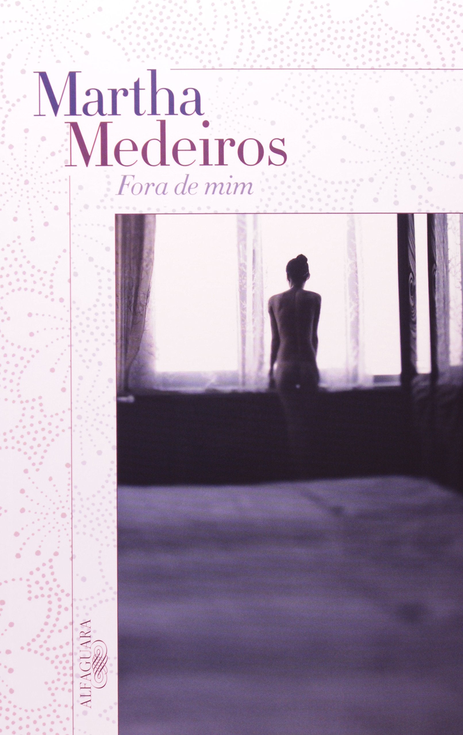 Fora De Mim (Em Portuguese do Brasil) Books