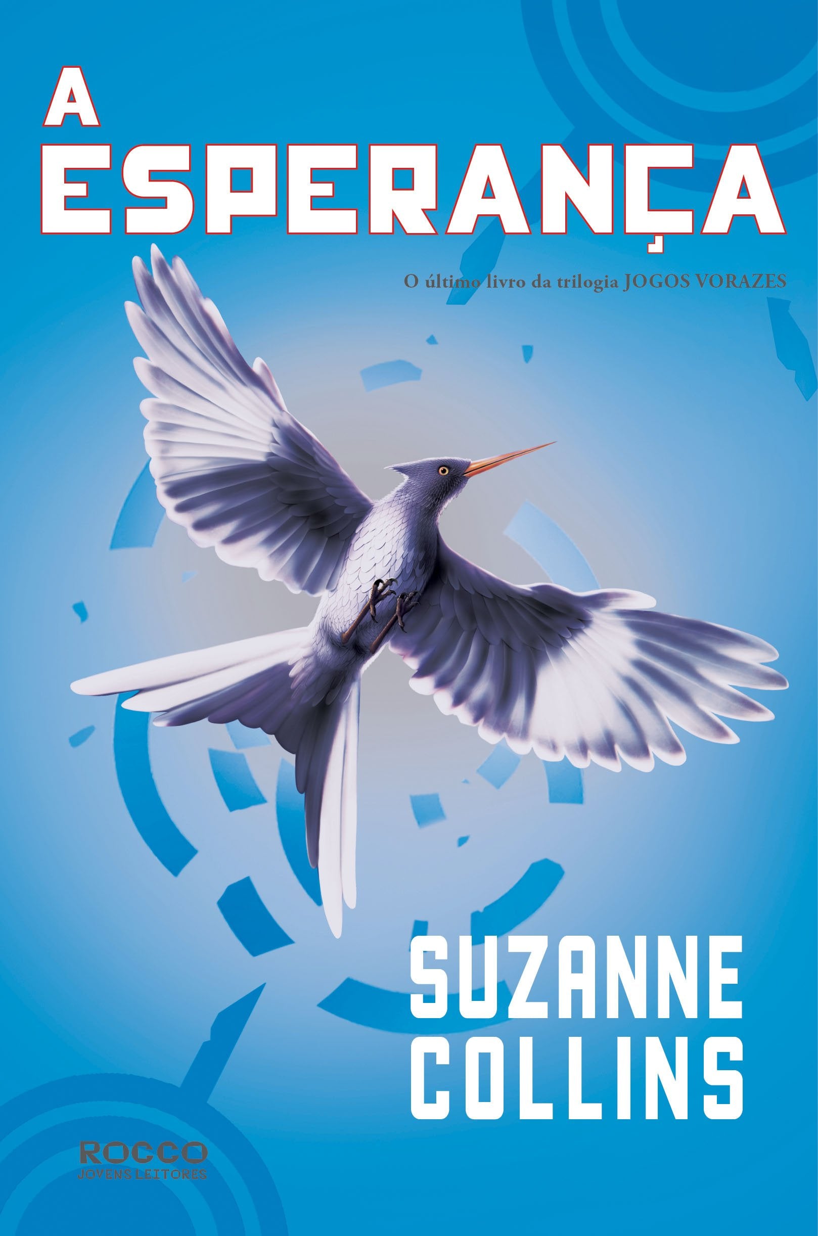 A Esperanca - Portuguese edition of Mockingjay - Hunger Games volume 3 Books