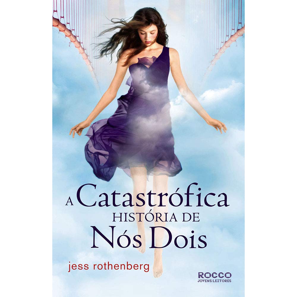 A Catastrófica História De Nós Dois (Em Portuguese do Brasil) Books