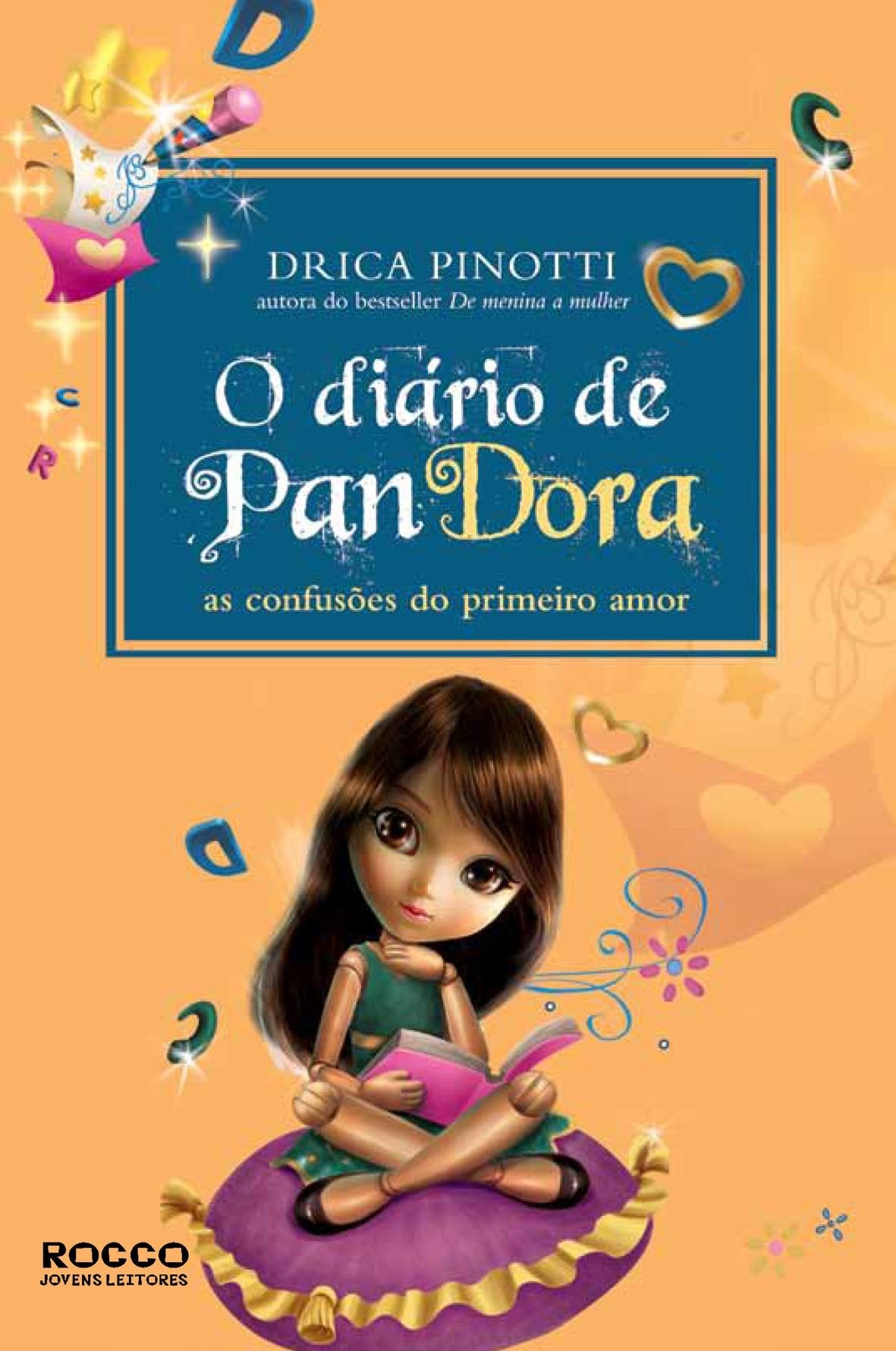 A Diário De Pandora. As Confusões Do Primeiro Amor (Em Portuguese do Brasil) Books