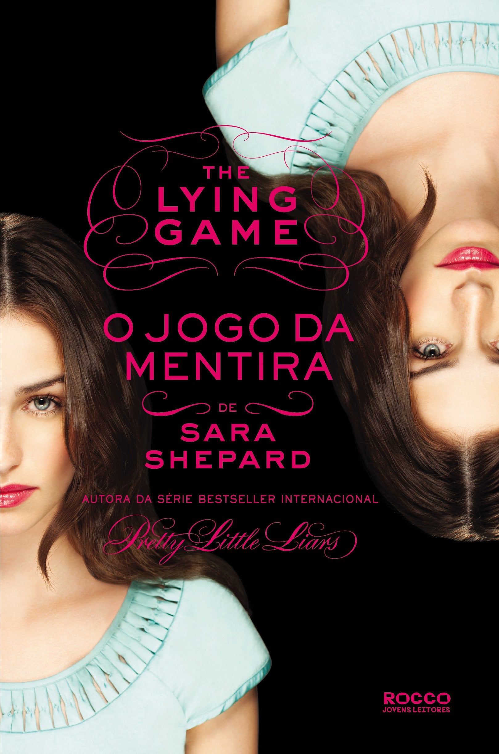 O Jogo Da Mentira - Volume 1. Coleção The Lying Game (Em Portuguese do Brasil) Books