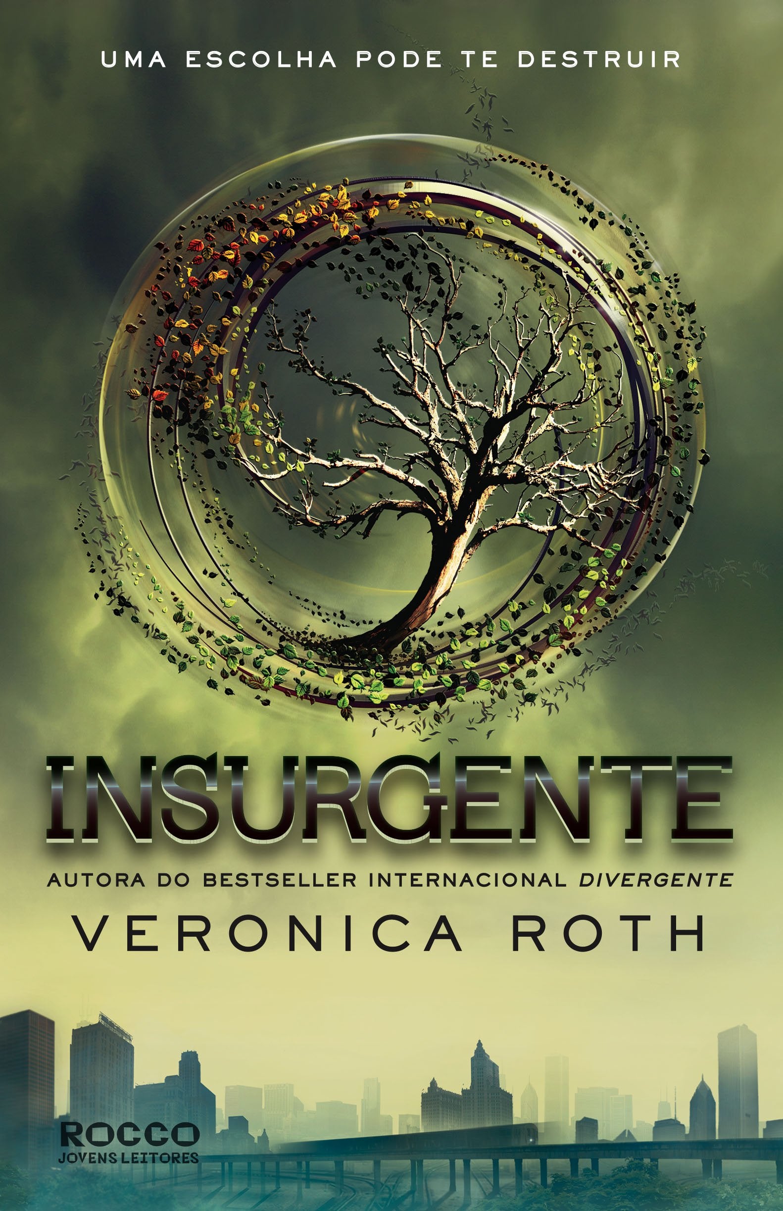 Insurgente, Uma Escolha Pode Te Destruir - Trilogia Divergente. Livro 2 (Em Portuguese do Brasil) Books