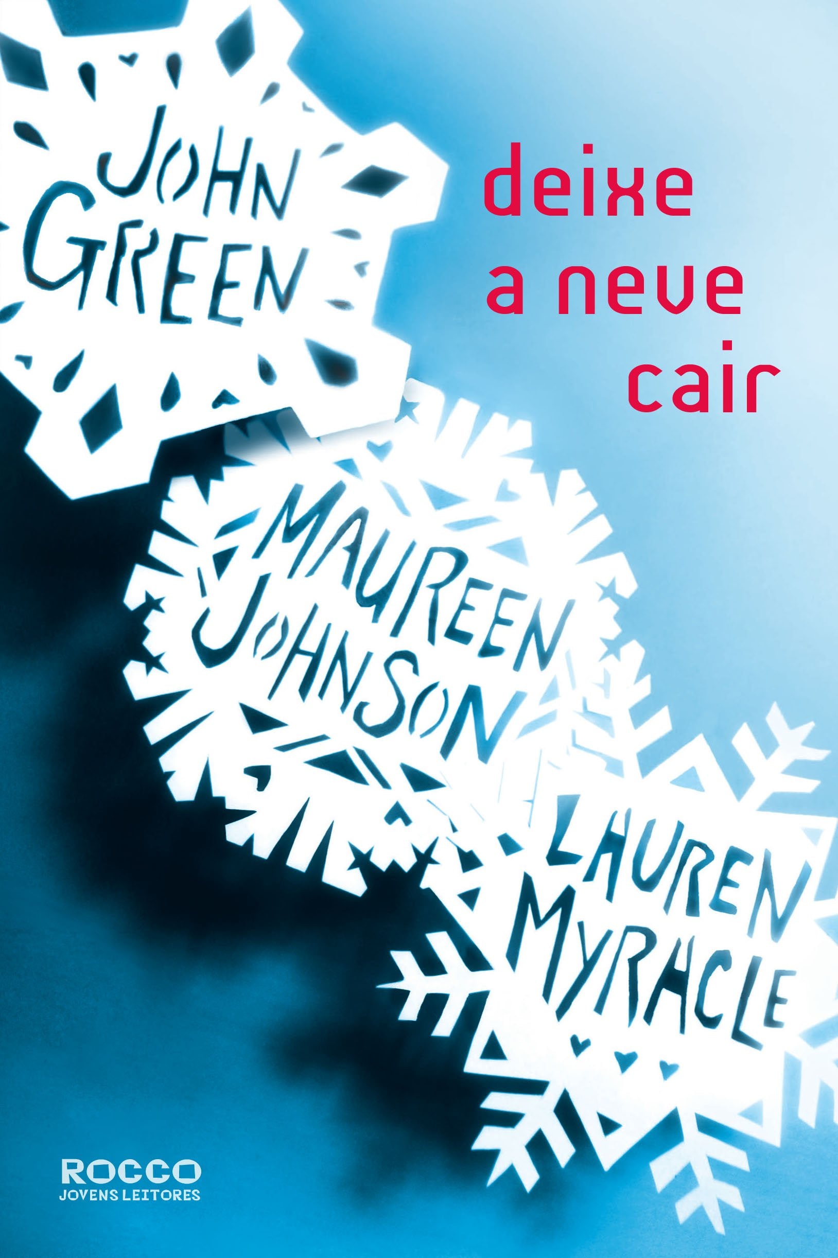 Deixe A Neve Cair (Em Portuguese do Brasil) Books