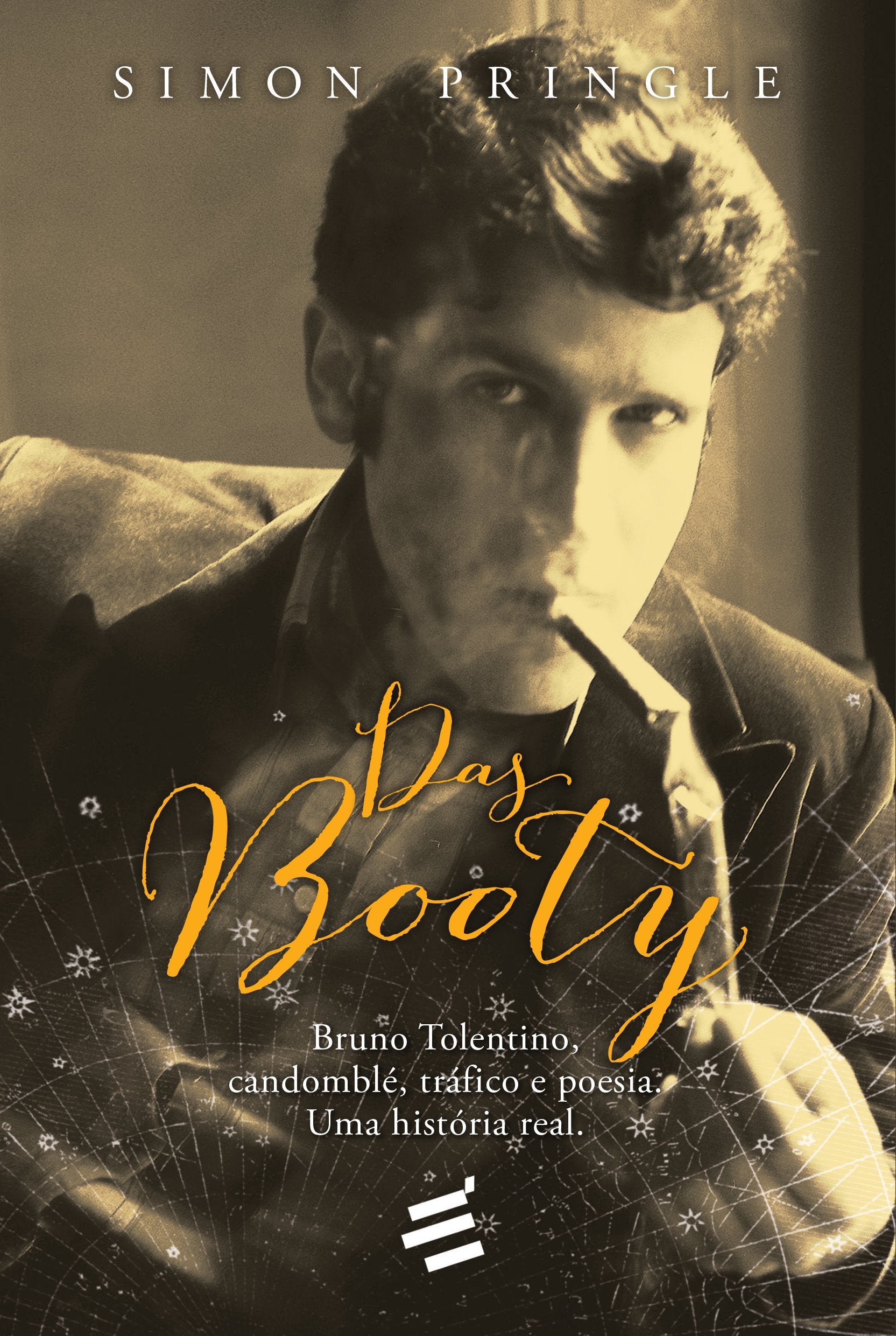 Das Booty. Bruno Tolentino, Candomblé, Tráfico e Poesia. Uma História Real Books