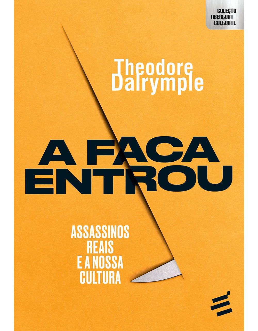 A Faca Entrou. Assassinos Reais e a Nossa Cultura book