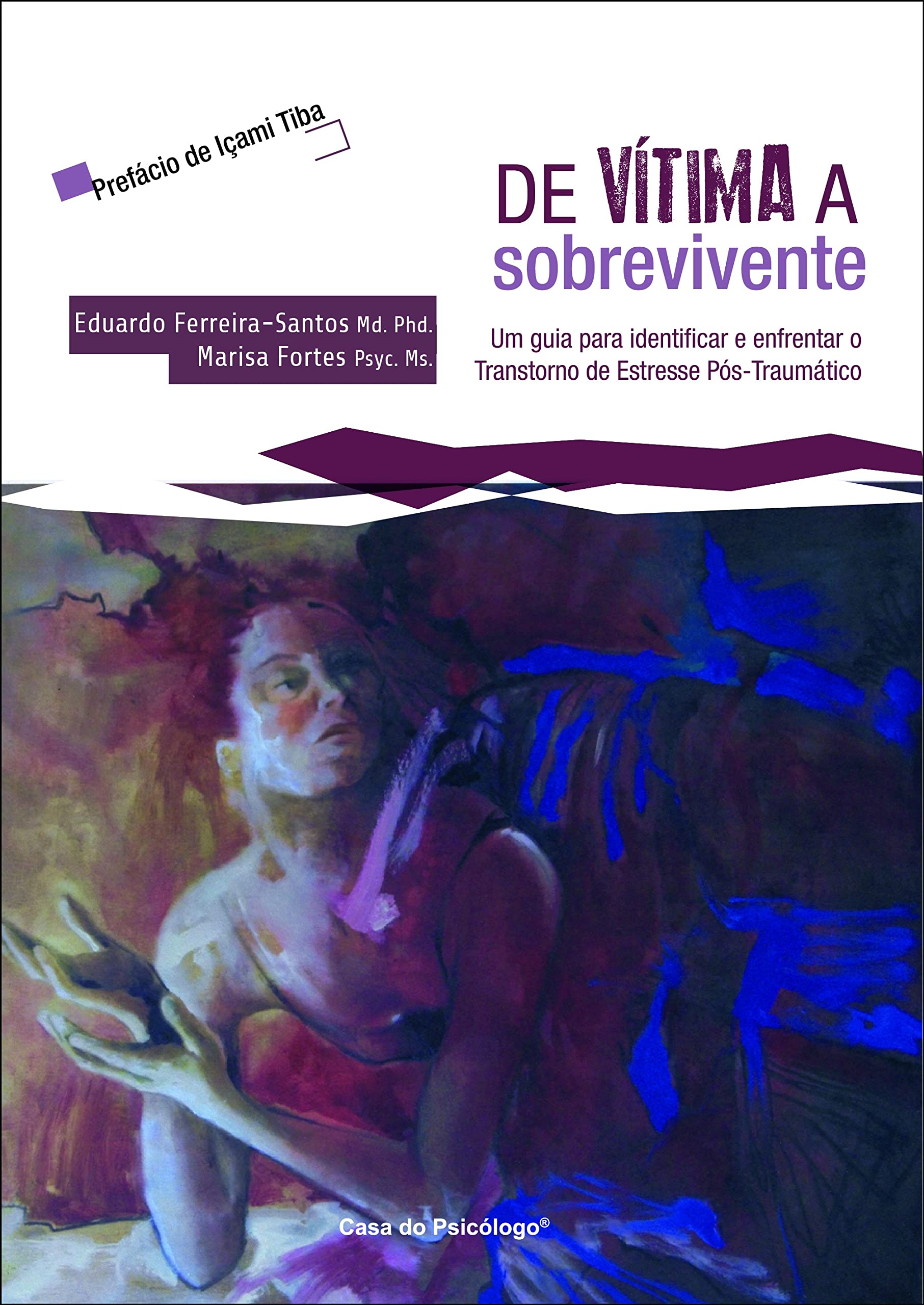 De Vitima A Sobrevivente (Em Portuguese do Brasil) Books