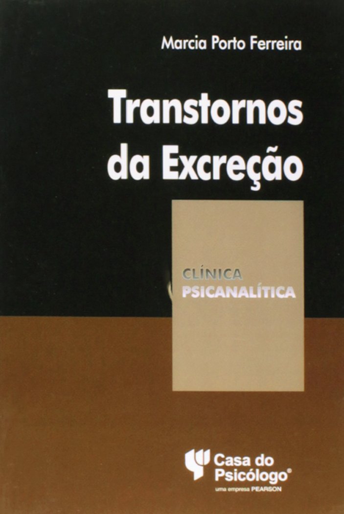 Transtornos Da Excrecao (Colecao Clinica Psicanalitica) Books