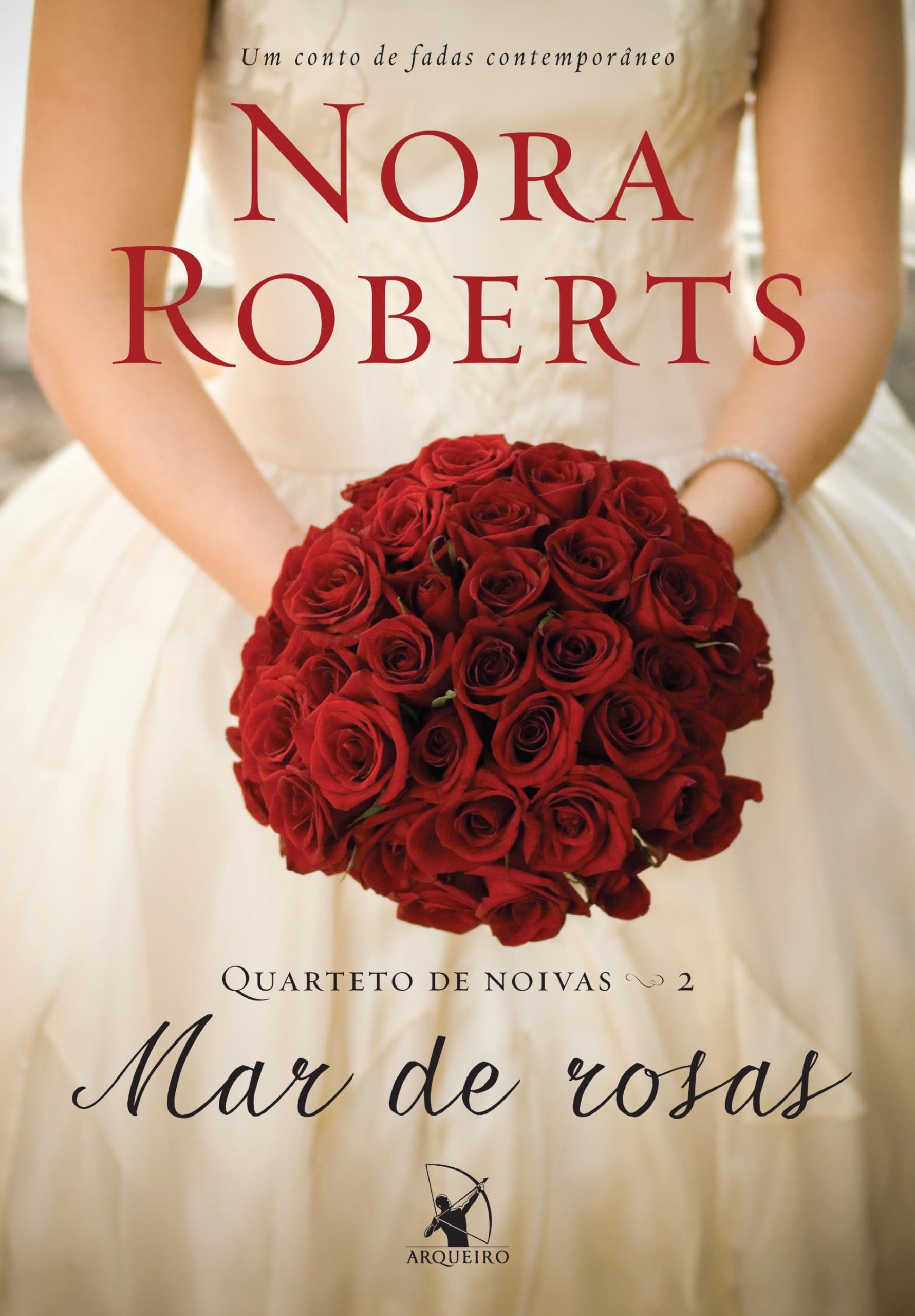 Mar de Rosas. Quarteto de Noivas 2 (Em Portuguese do Brasil) Books