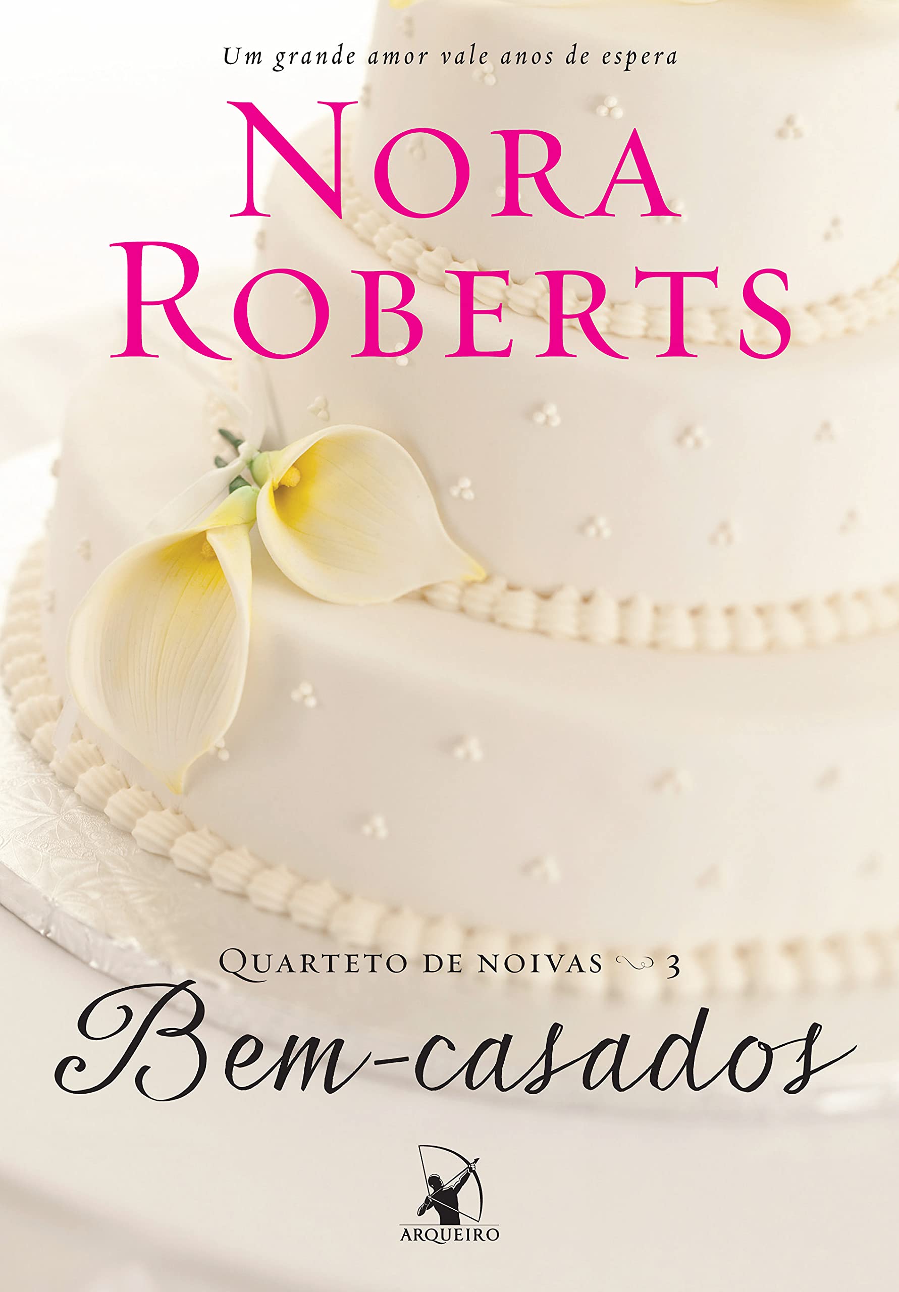 Bem-Casados. Quarteto de Noivas 3 (Em Portuguese do Brasil) Books