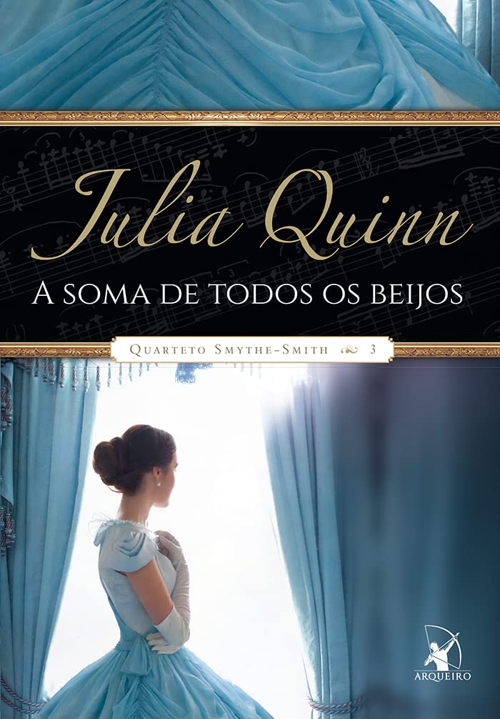 A Soma de Todos os Beijos. Quarteto Smythe-Smith 3 (Em Portuguese do Brasil) Books