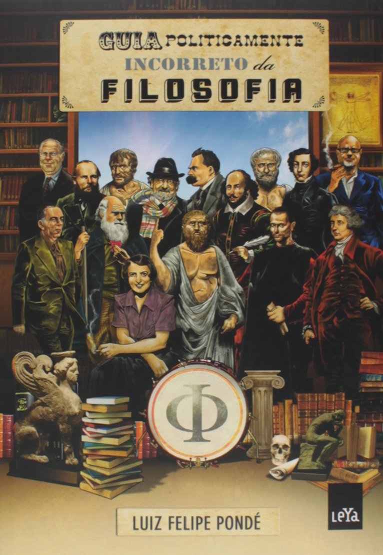 Guia Politicamente Incorreto da Filosofia (Em Portuguese do Brasil) Books