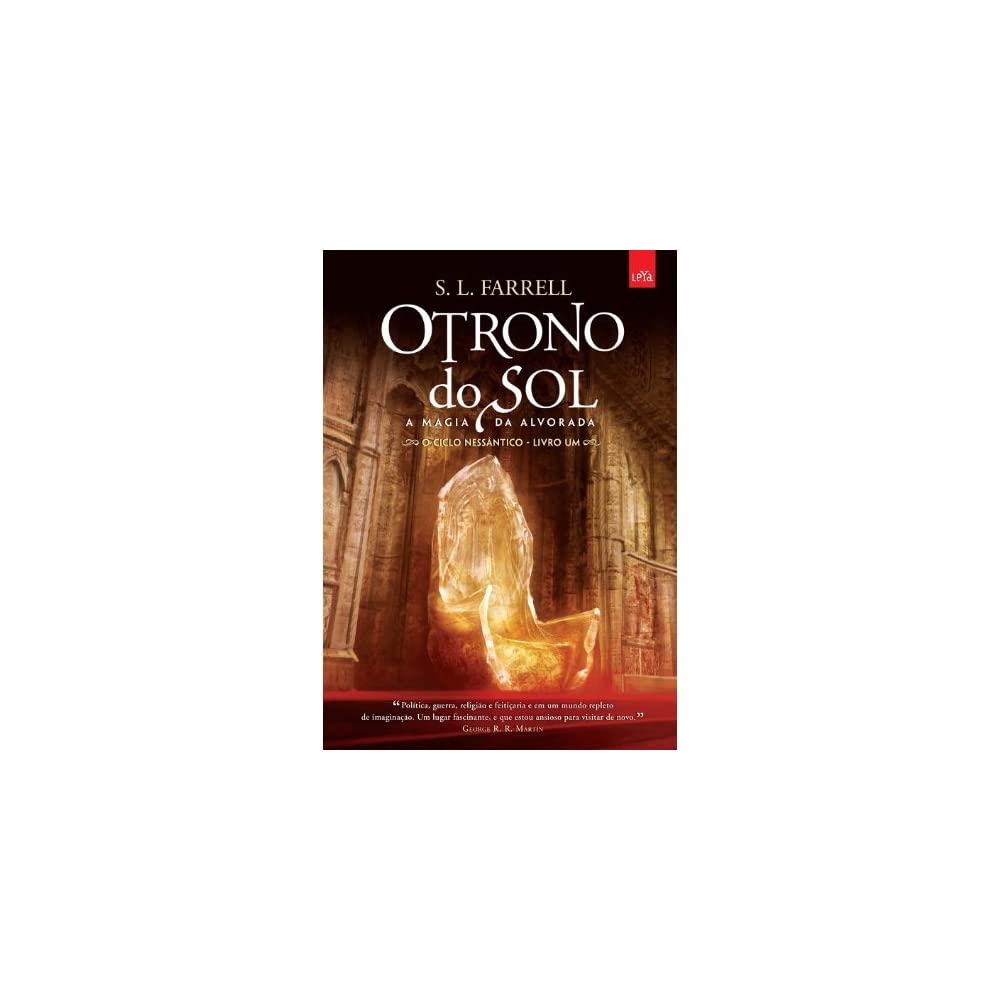 O Trono Do Sol. A Magia Da Alvorada. O ciclo de Nessântico (Em Portuguese do Brasil) book