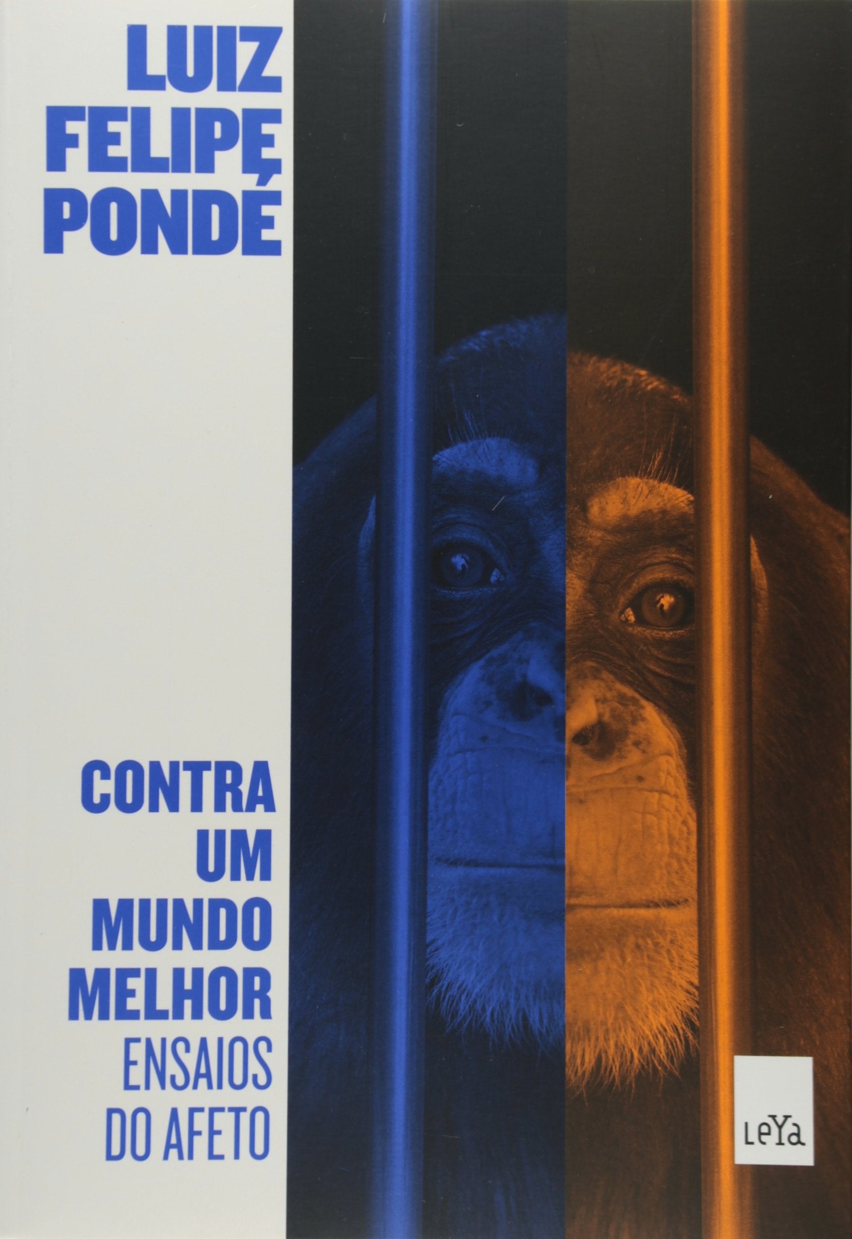 Contra Um Mundo Melhor (Em Portuguese do Brasil) book