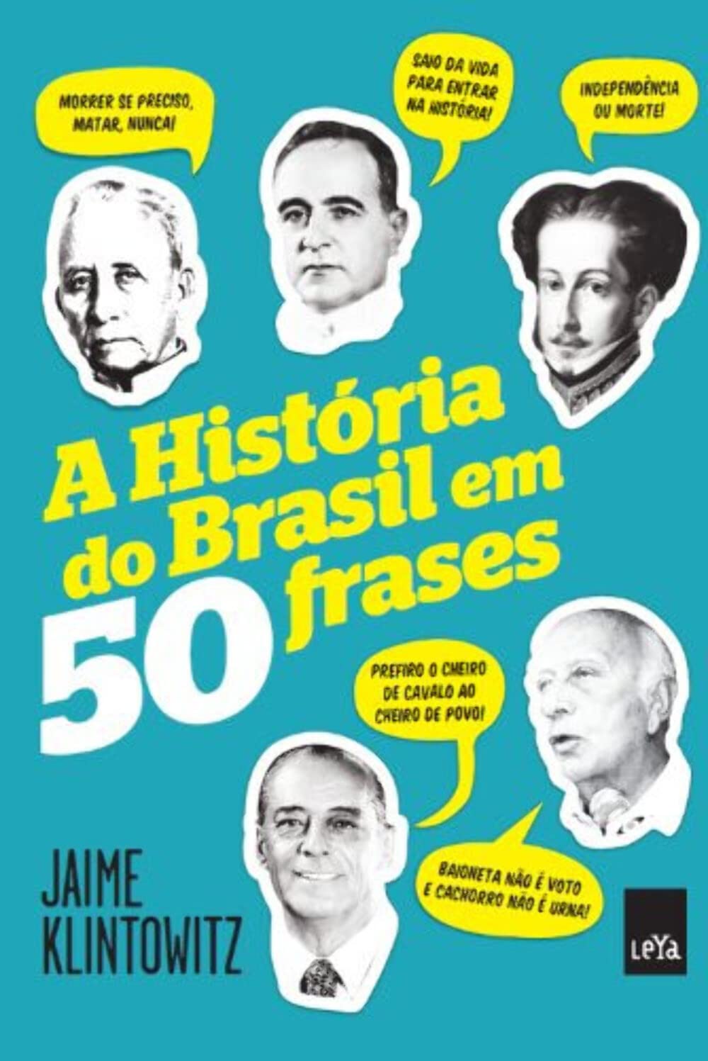 A História do Brasil em 50 Frases (Em Portuguese do Brasil) Books