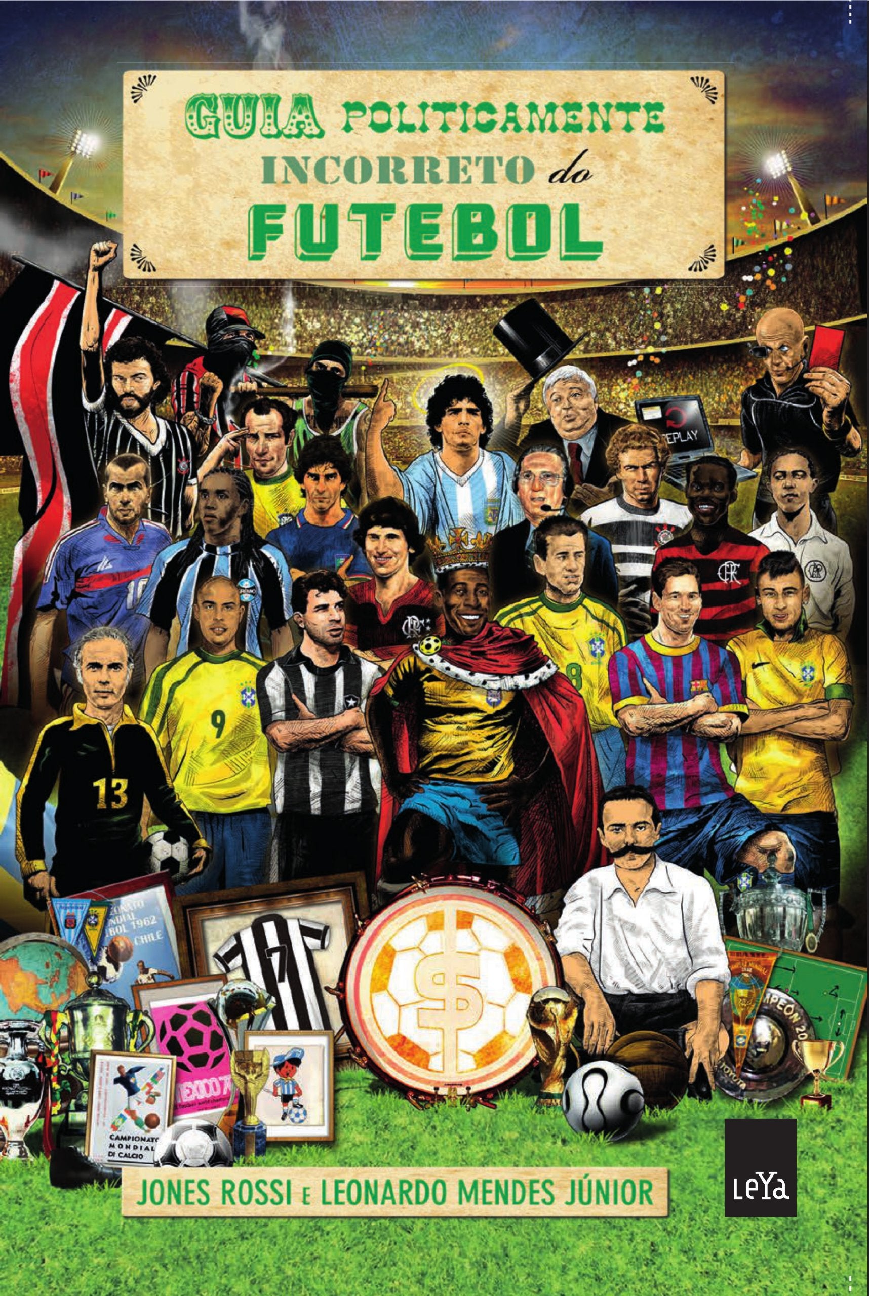 guia politicamente incorreto do futebol Books
