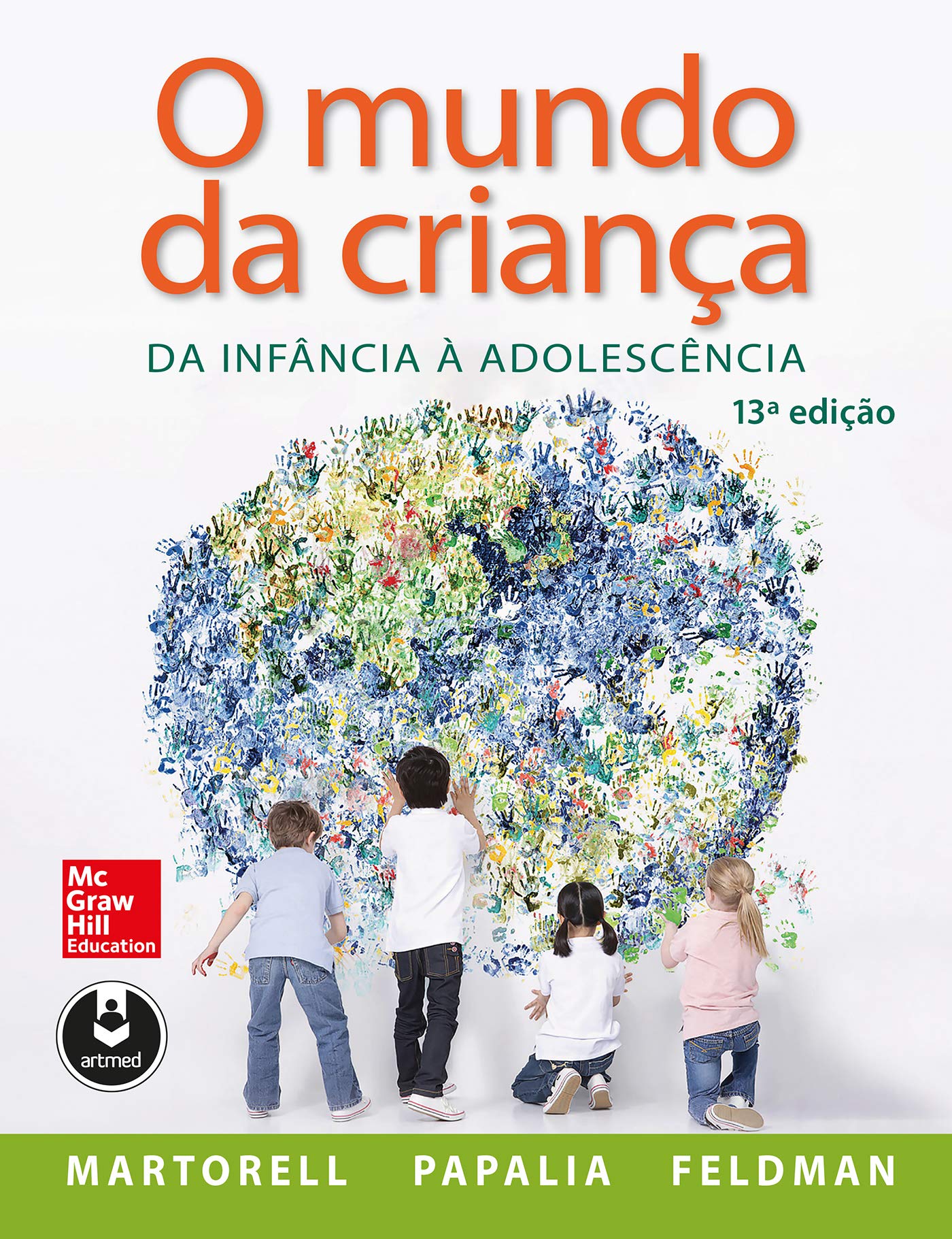 O Mundo da Criança: Da Infância à Adolescência Books