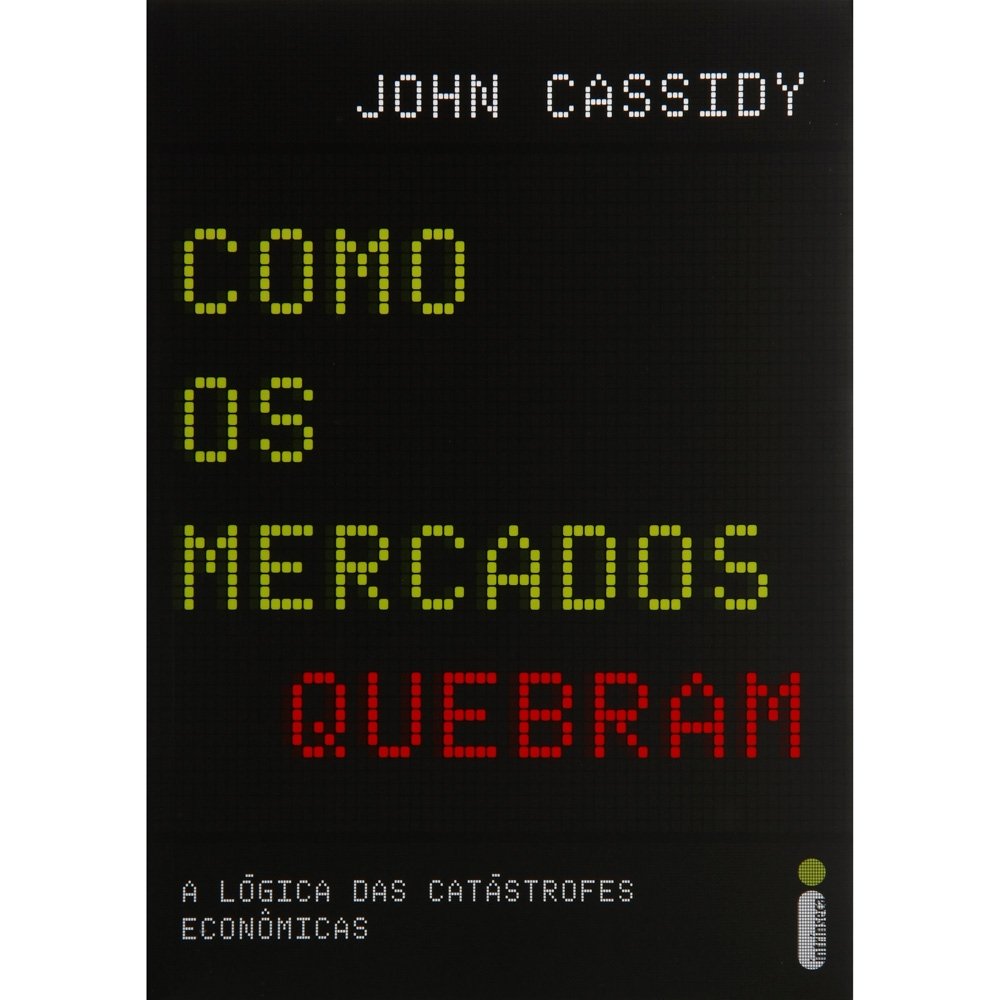 Como Os Mercados Quebram (Em Portuguese do Brasil) book