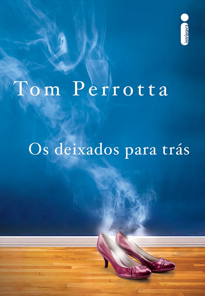 Os Deixados Para Trás - Capa Azul (Em Portuguese do Brasil) book