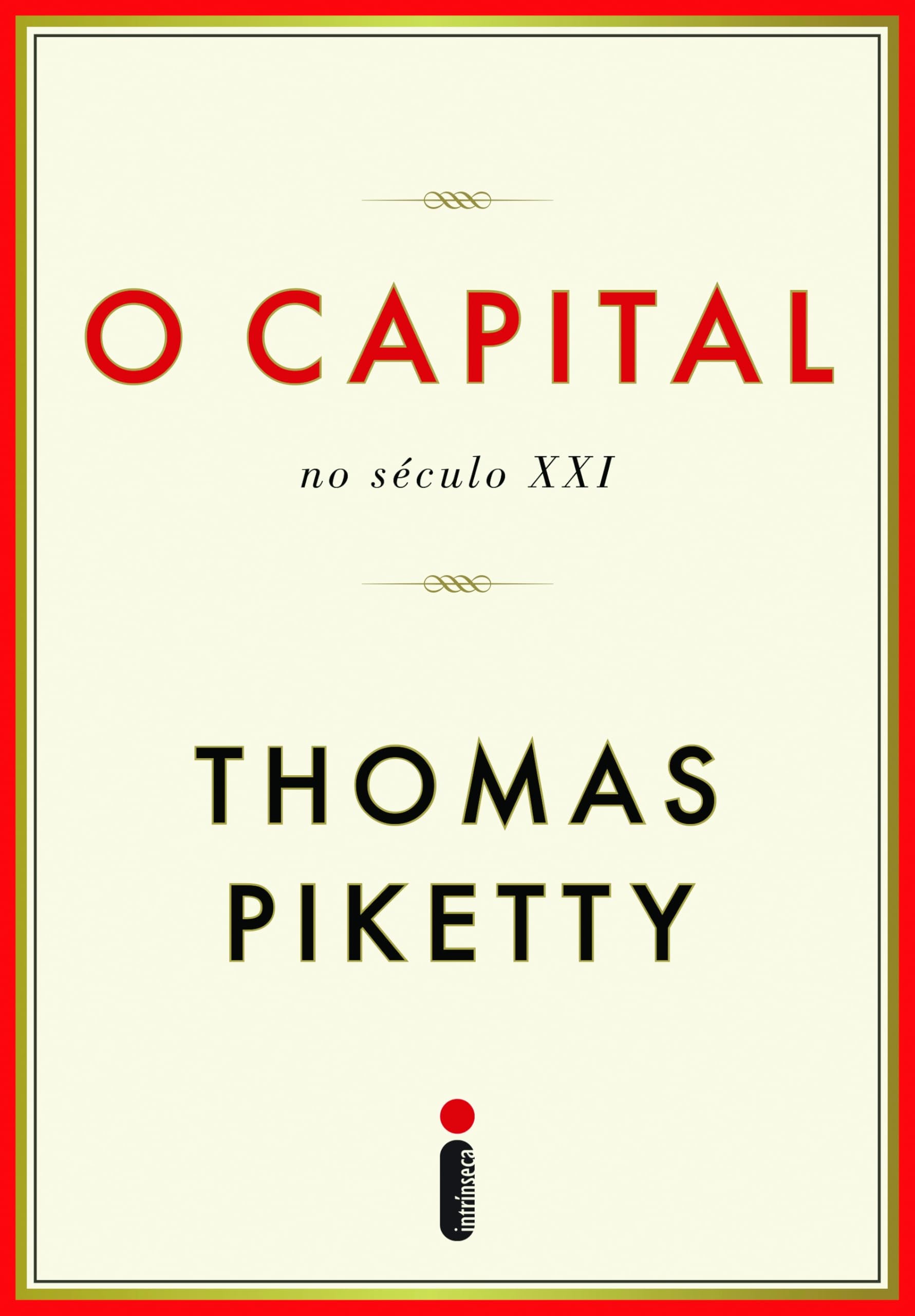 O Capital no Século XXI (Em Portuguese do Brasil) Books
