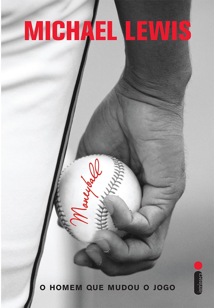 Moneyball. O Homem que Mudou o Jogo (Em Portuguese do Brasil) Books