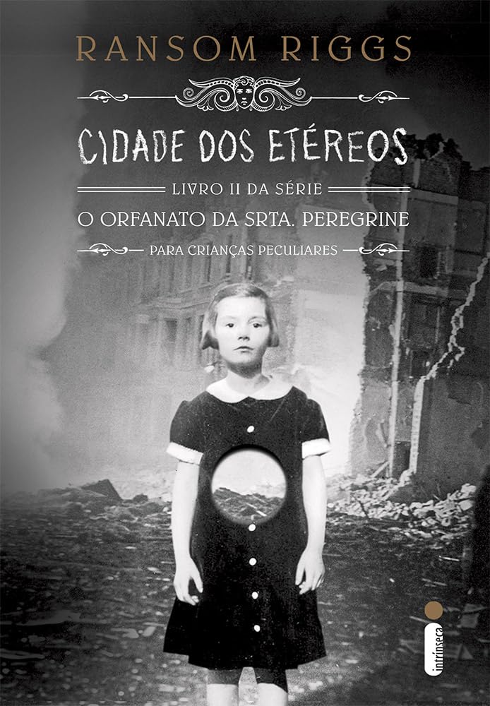Cidade dos Etéreos - Livro II, Série O Orfanato da Srta. Peregrine Para Crianças Peculiares (Em Portuguese do Brasil) Books