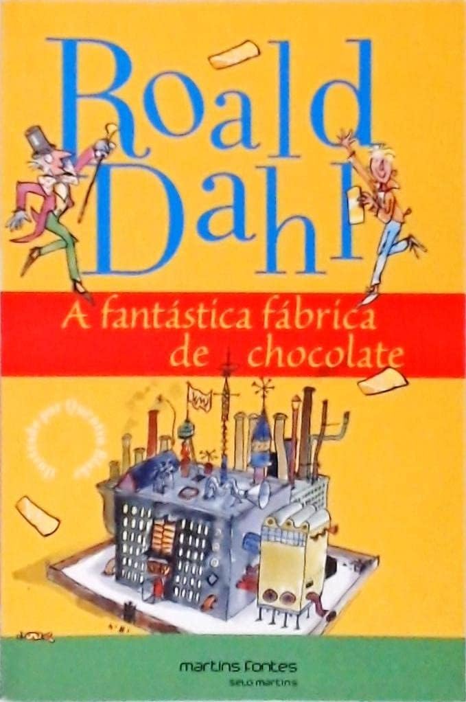 A Fantástica Fábrica de Chocolate (Em Portuguese do Brasil) book