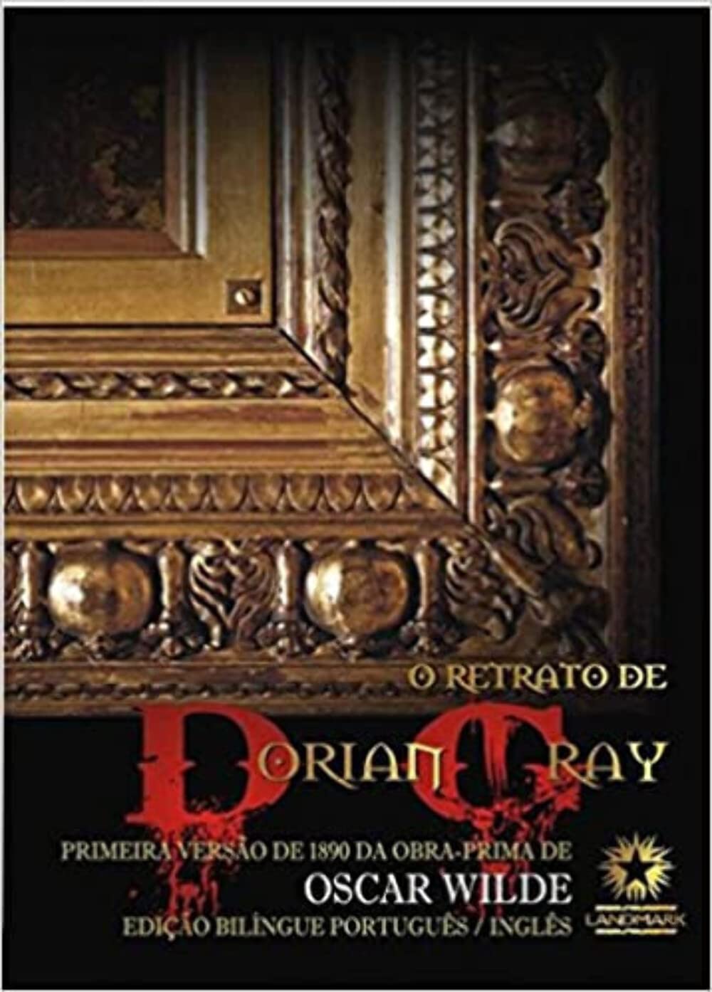 O Retrato de Dorian Gray - Edição Bilíngue Comentada (Em Portuguese do Brasil) Books