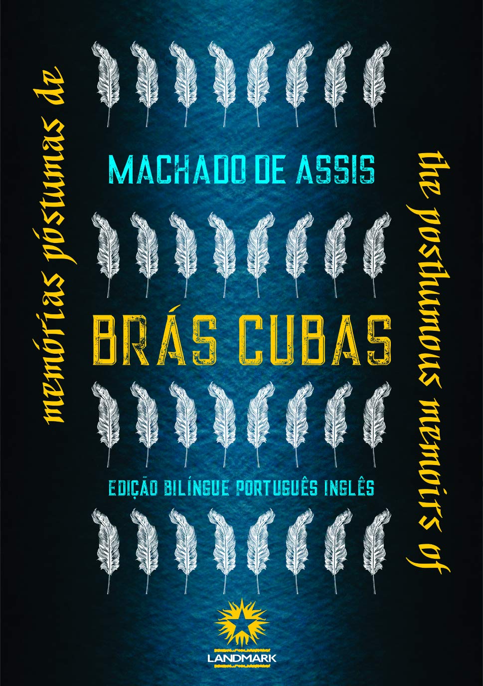 Memorias Postumas De Bras Cubas - Edicao Bilingue (Em Portugues do Brasil) book