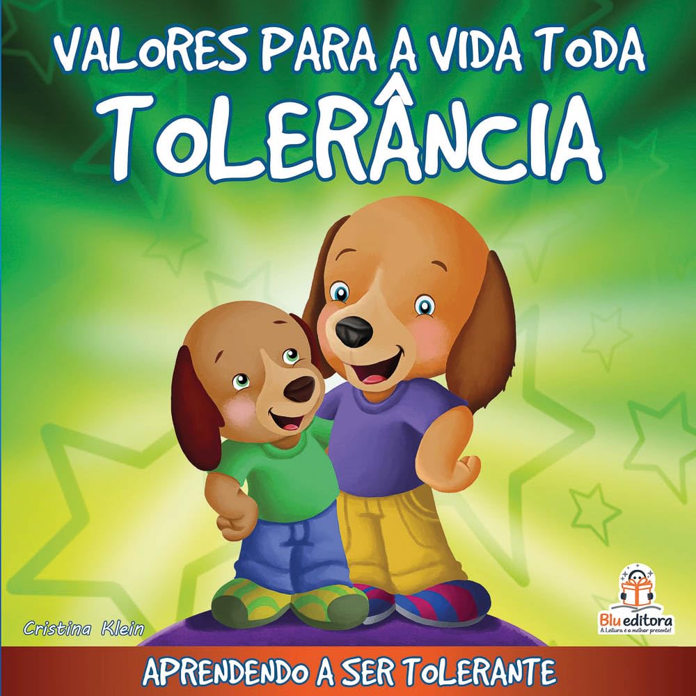 Tolerância - Coleção Valores Para a Vida Toda book