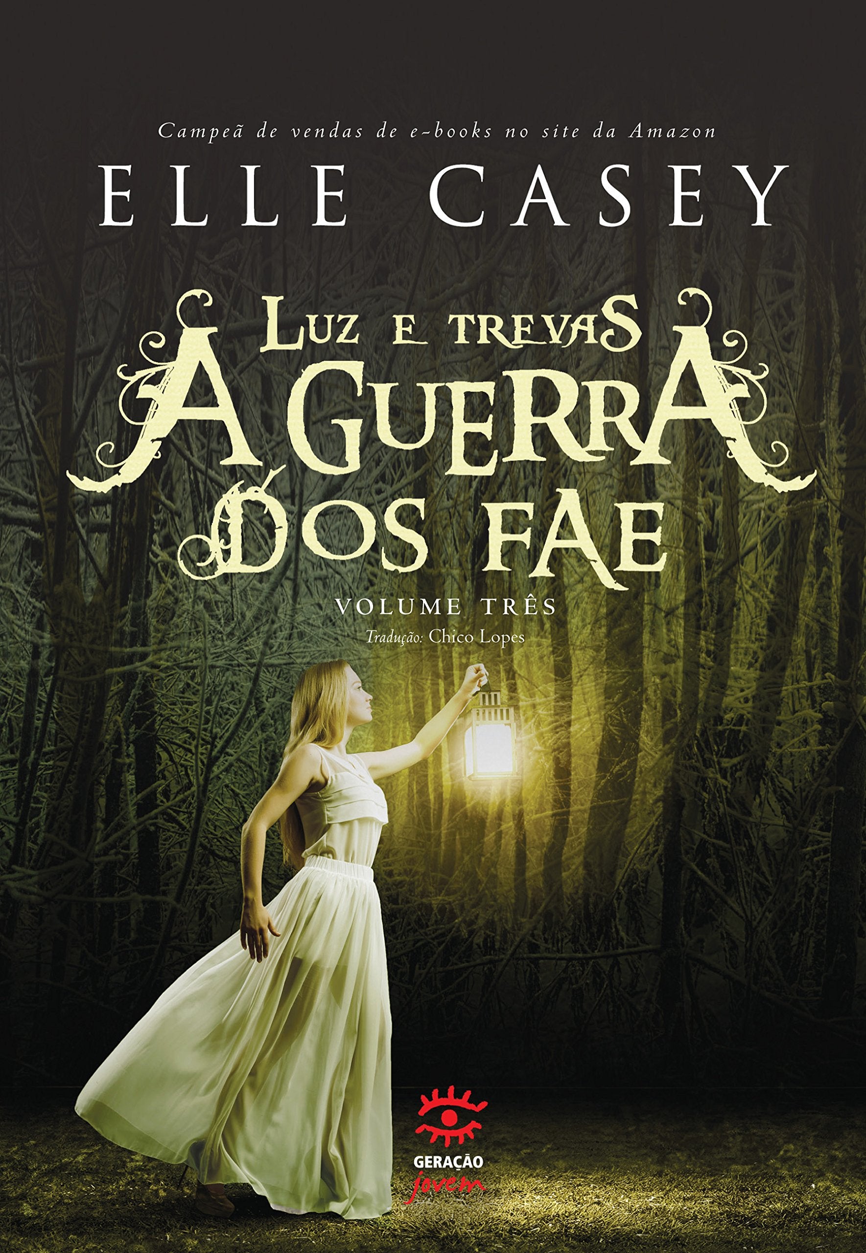 A Guerra dos Fae 3. Luz e Trevas (Em Portuguese do Brasil) book