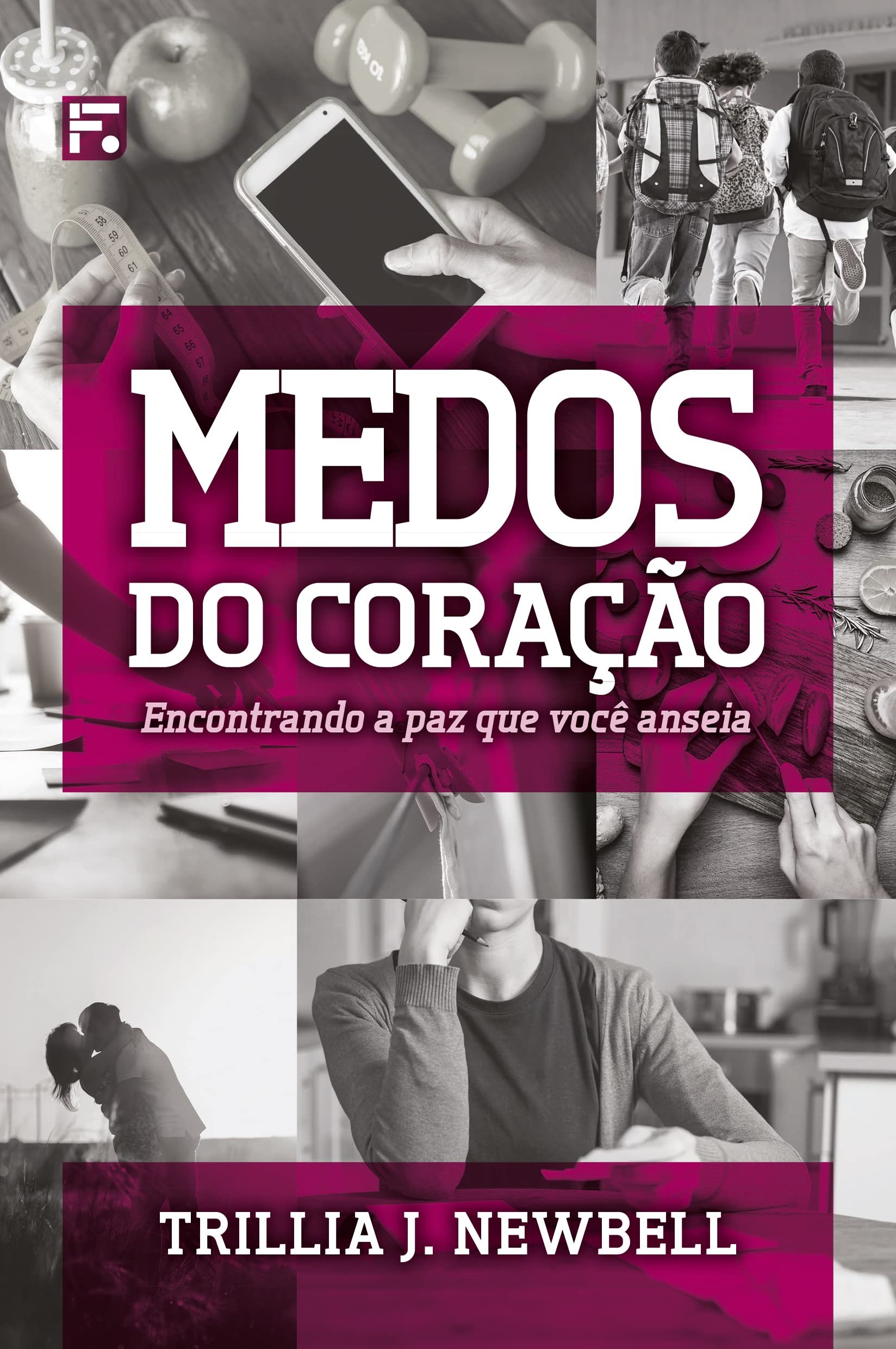 Medos do Coração (Fear and Faith): Encontrando a paz que você anseia book