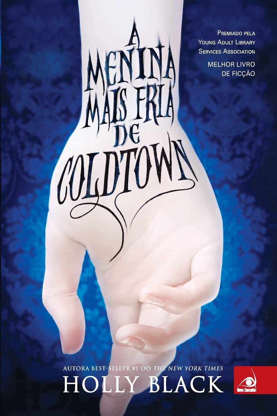 A Menina Mais Fria de Coldtown book