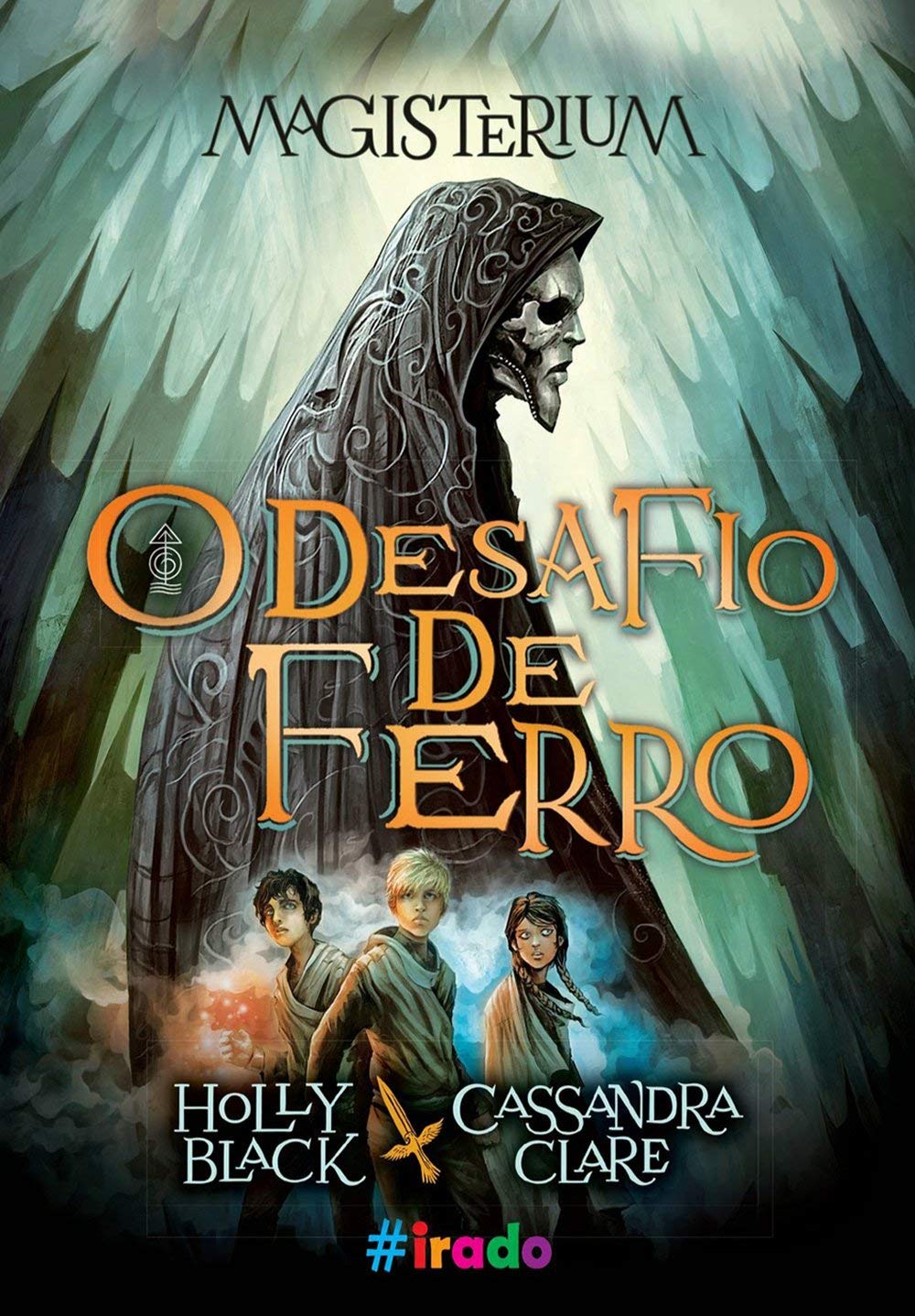 Magisterium. O Desafio de Ferro (Em Portuguese do Brasil) book