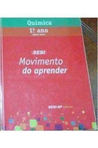 quimica 1ano sesi movimento do aprender 6reimpresso de Books