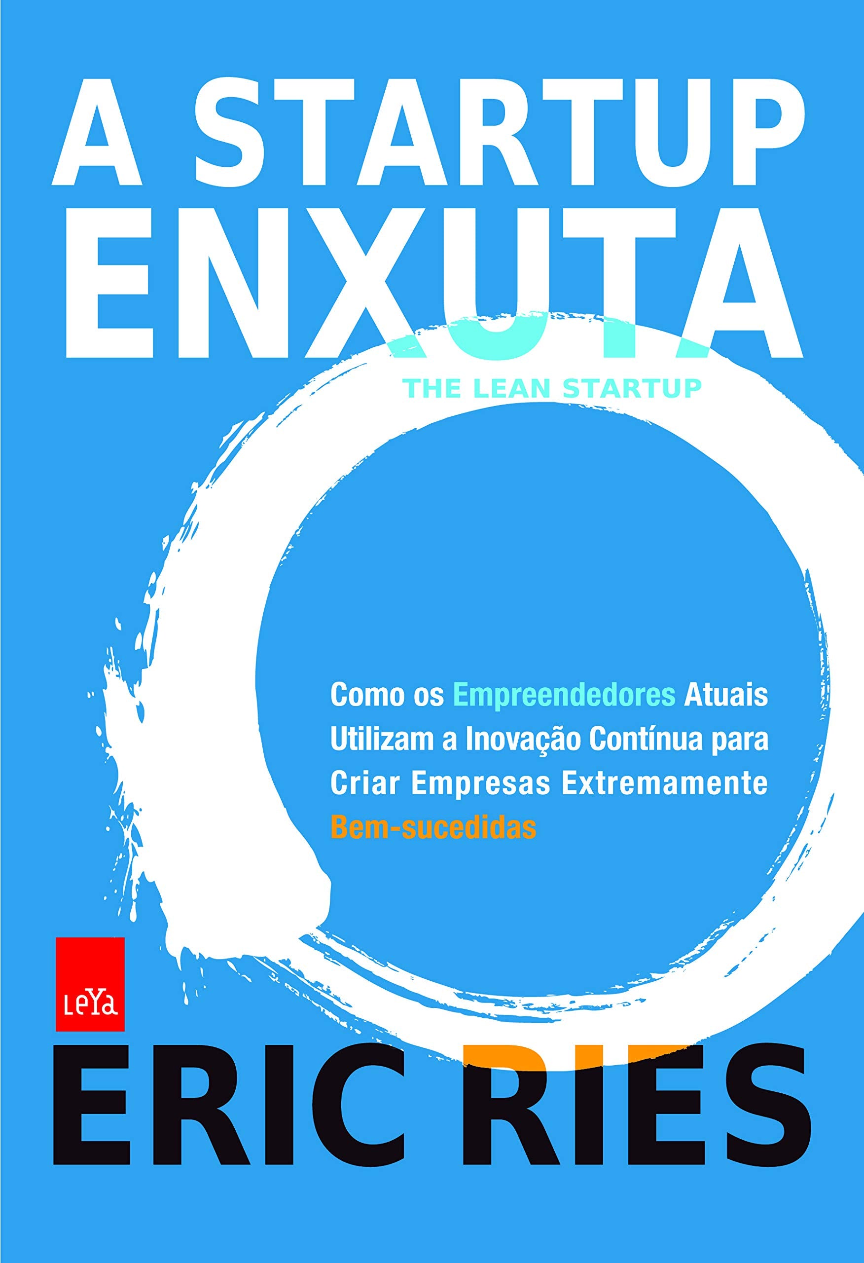 A Startup Enxuta (Em Portuguese do Brasil) Books