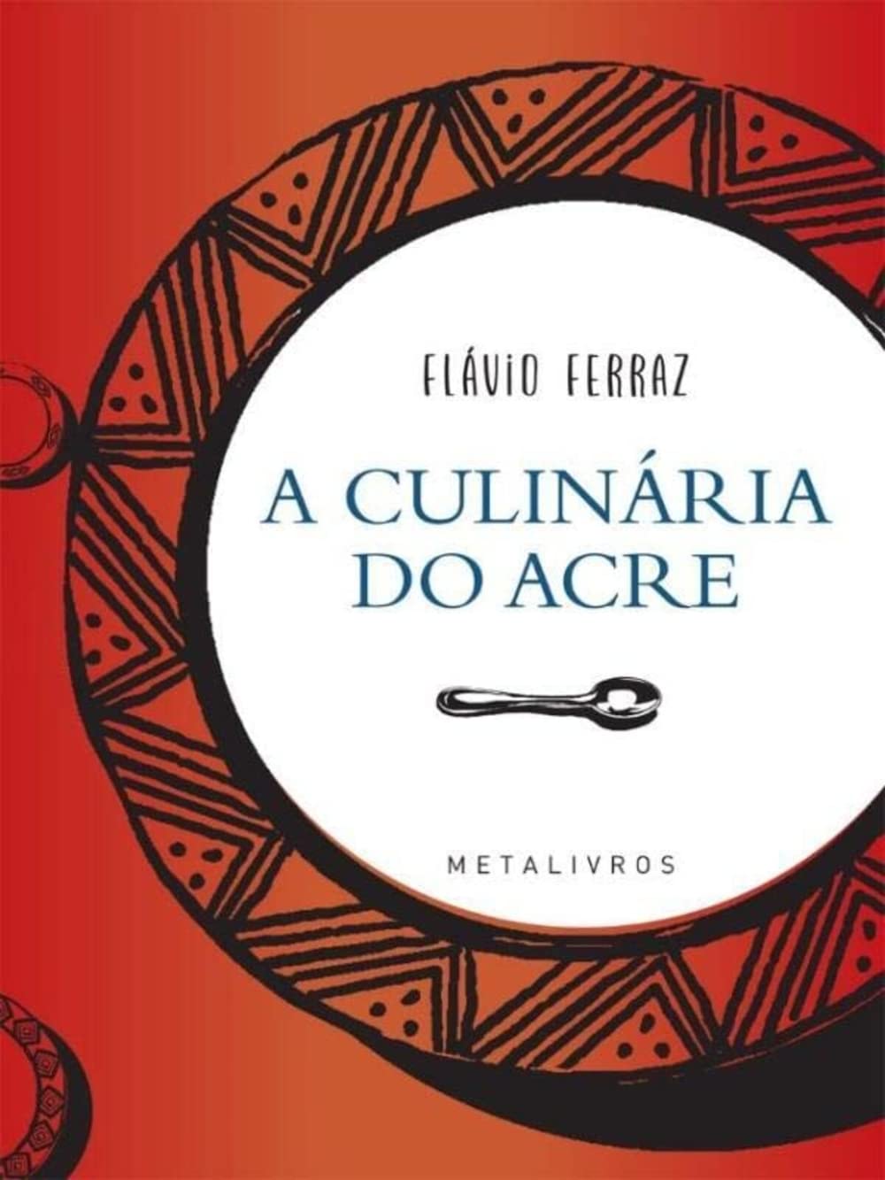 livro a culinaria do acre book