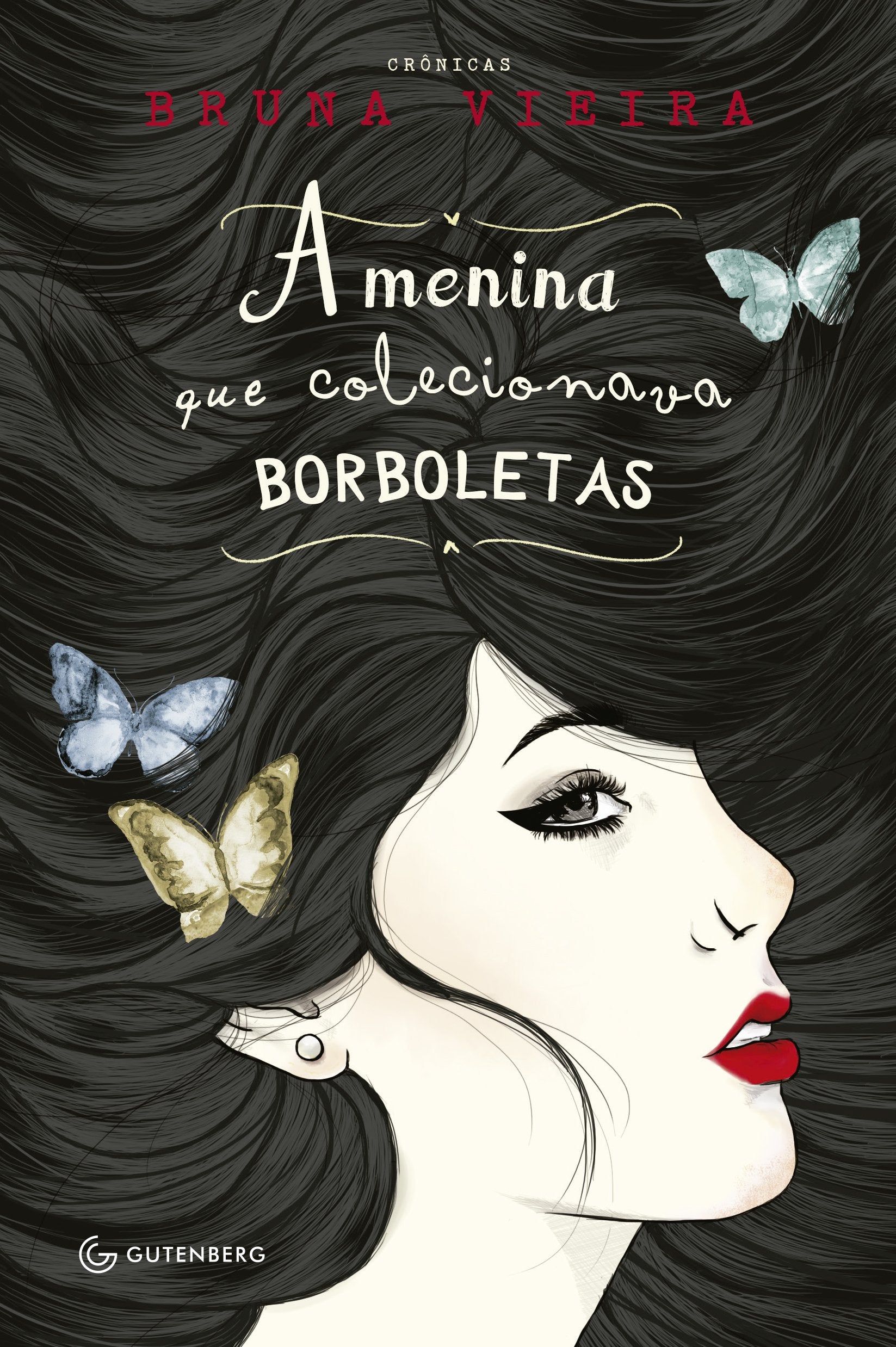 A Menina que Colecionava Borboletas (Em Portuguese do Brasil) Books