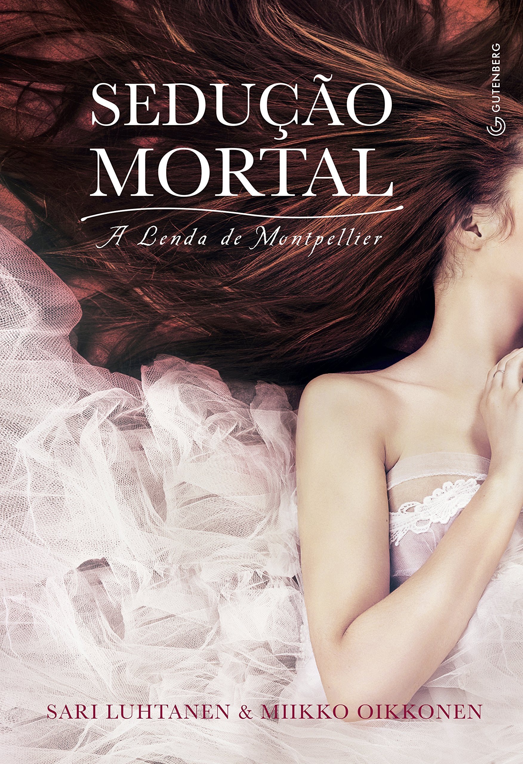 Sedução Mortal a Lenda de Montpellier (Em Portuguese do Brasil) Books