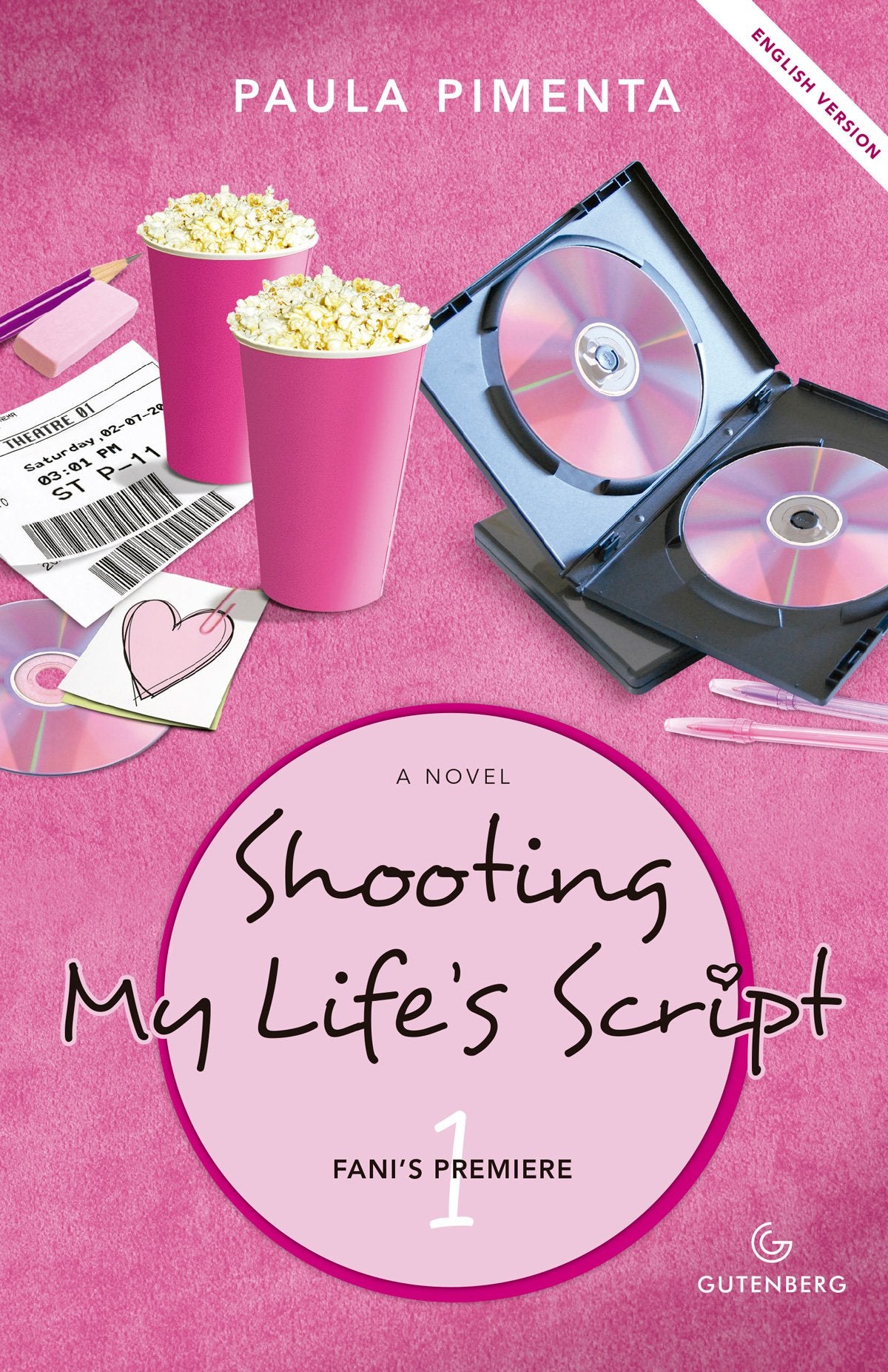 Shooting My Life´s Scrip - Volume 1. Coleção Fani´s Premiere book