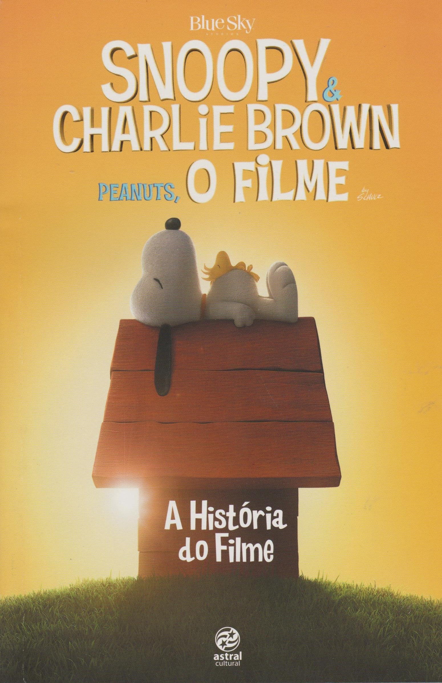 Snoopy & Charlie Brown. A História do Filme book