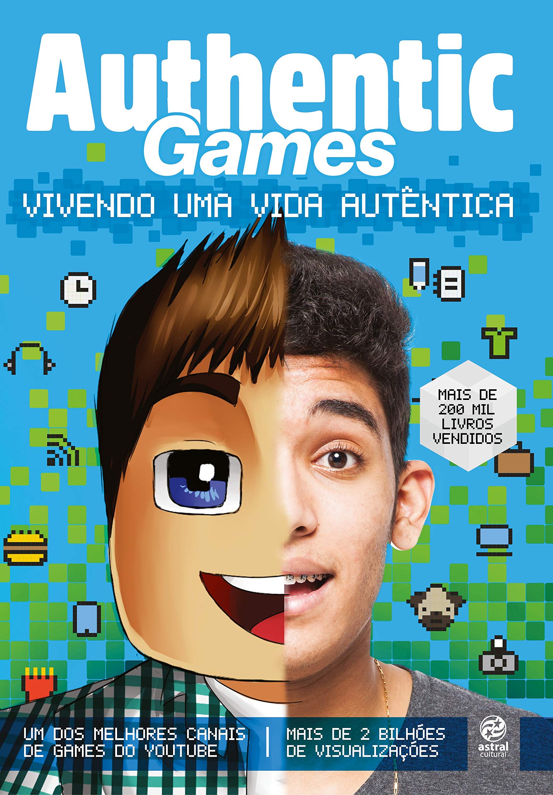 AuthenticGames. Vivendo Uma Vida Autêntica book