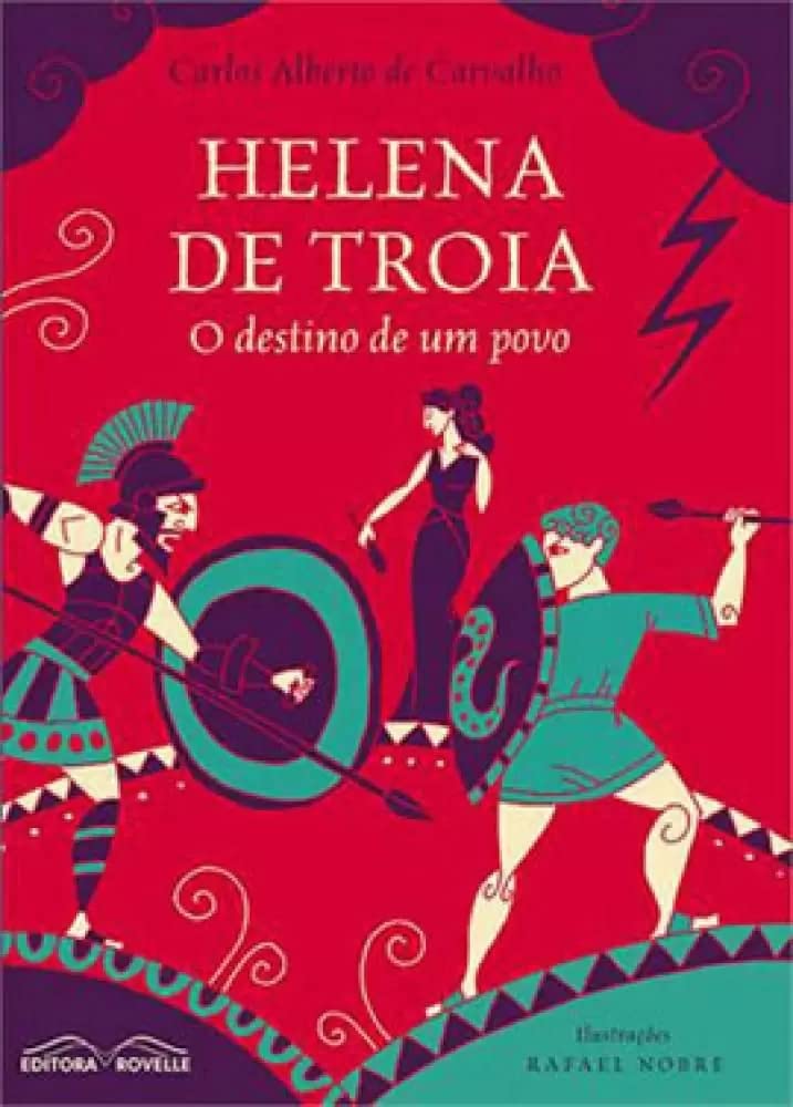 Helena de Troia. O Destino de Um Povo Books