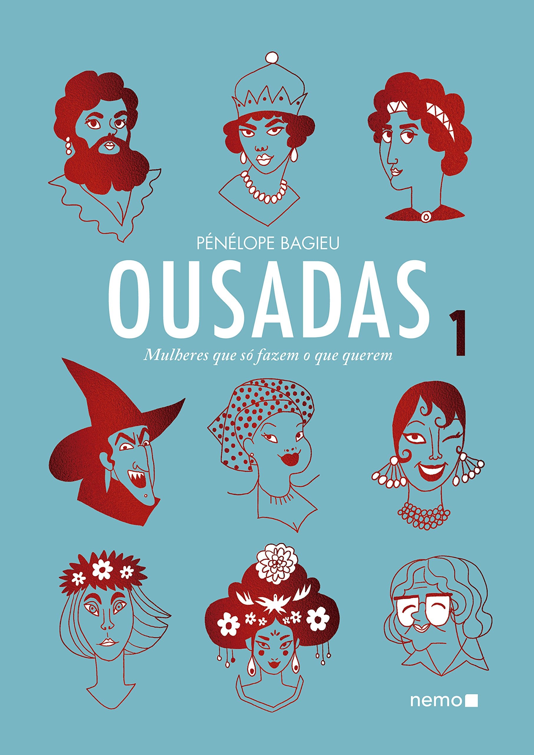 Mulheres que Só Fazem o que Querem. Ousadas - Volume 1 Books