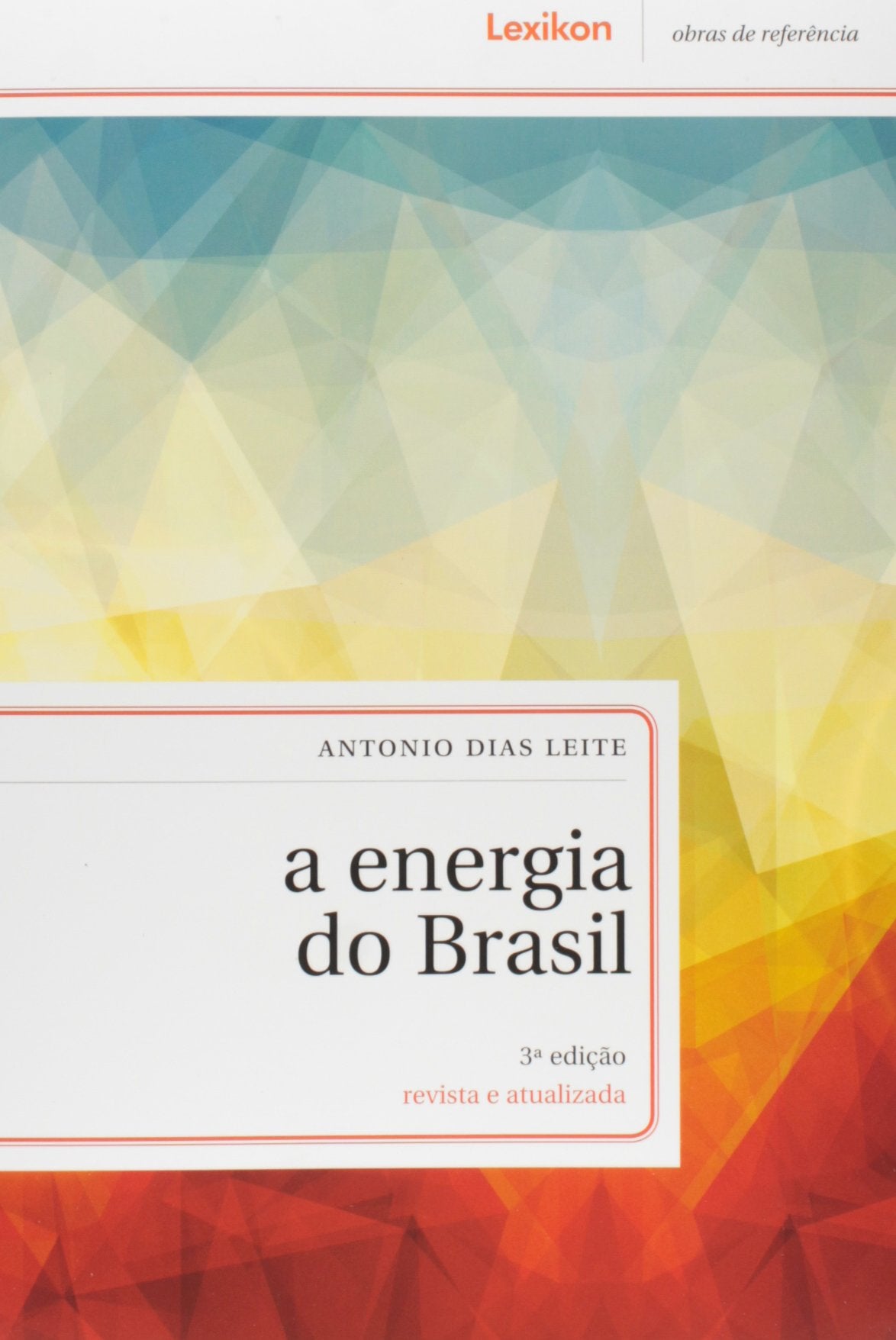Energia Do Brasil, A (Em Portuguese do Brasil) Books