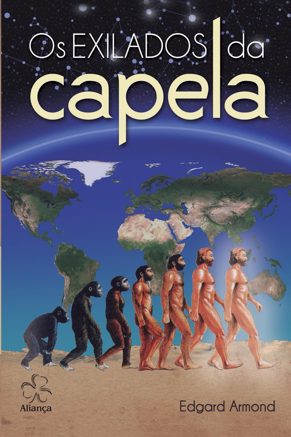 Os Exilados da Capela (História da Evolução Espiritual da Humanidade) Geology & Geography
