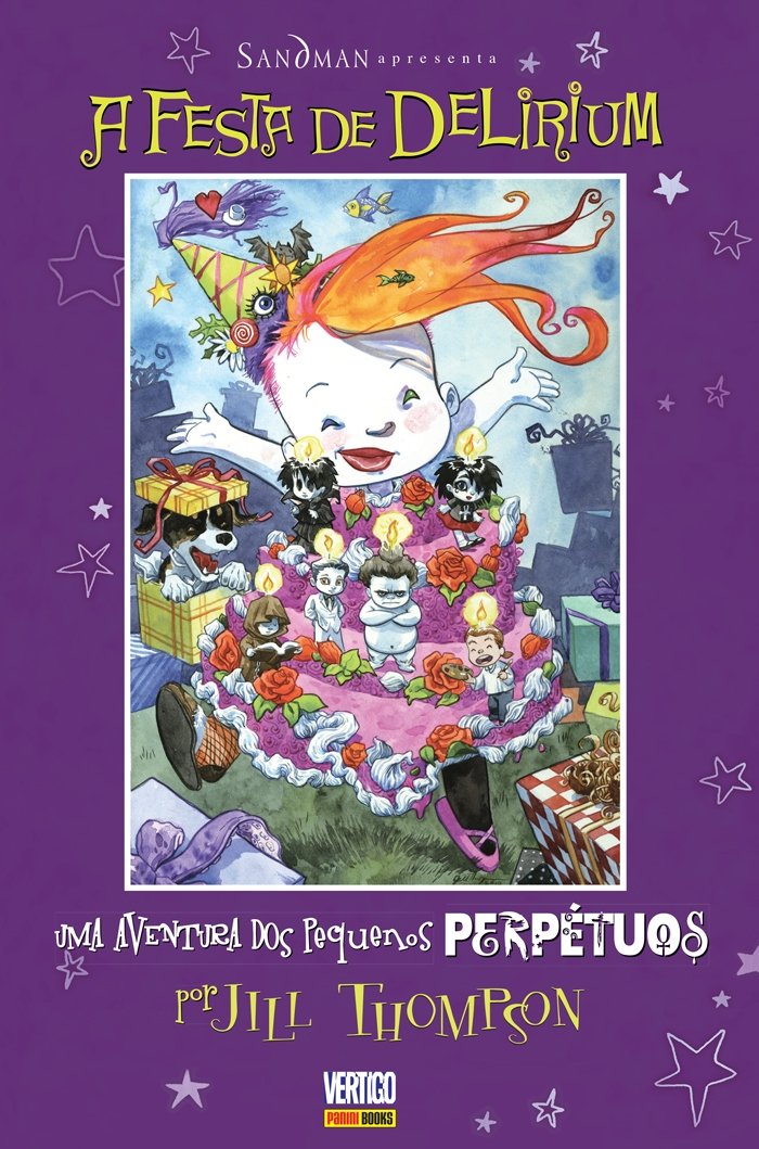 Sandman Apresenta. Os Pequenos Perpétuos a Festa de Delirium - Volume 2 (Em Portuguese do Brasil) book