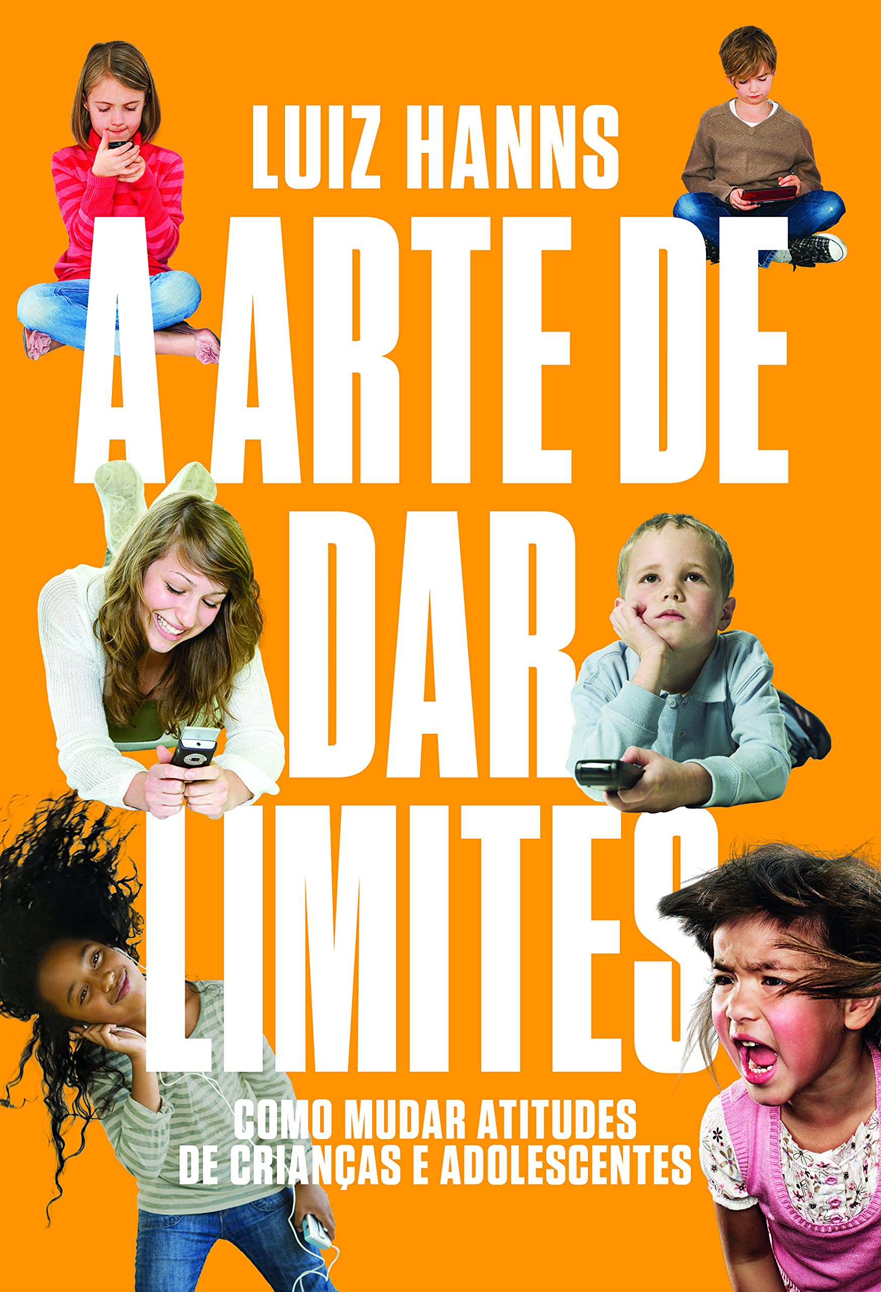 A Arte de Dar Limites (Em Portuguese do Brasil) Books