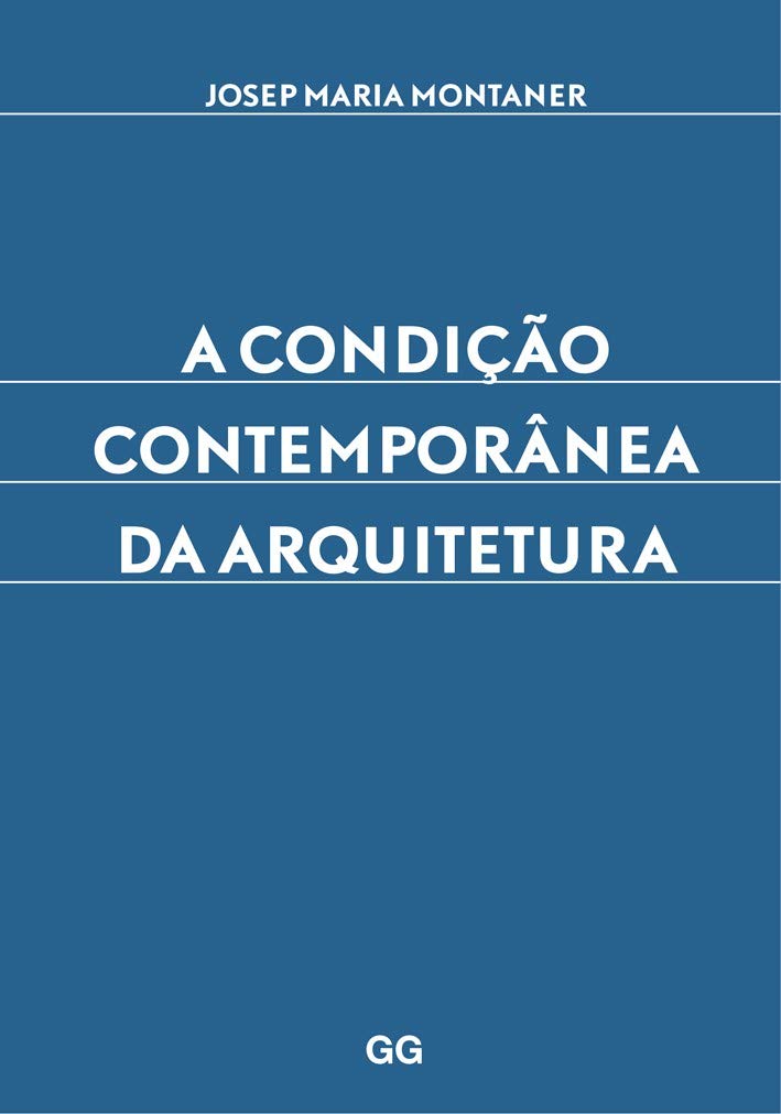 A Condição Contemporânea da Arquitetura Books